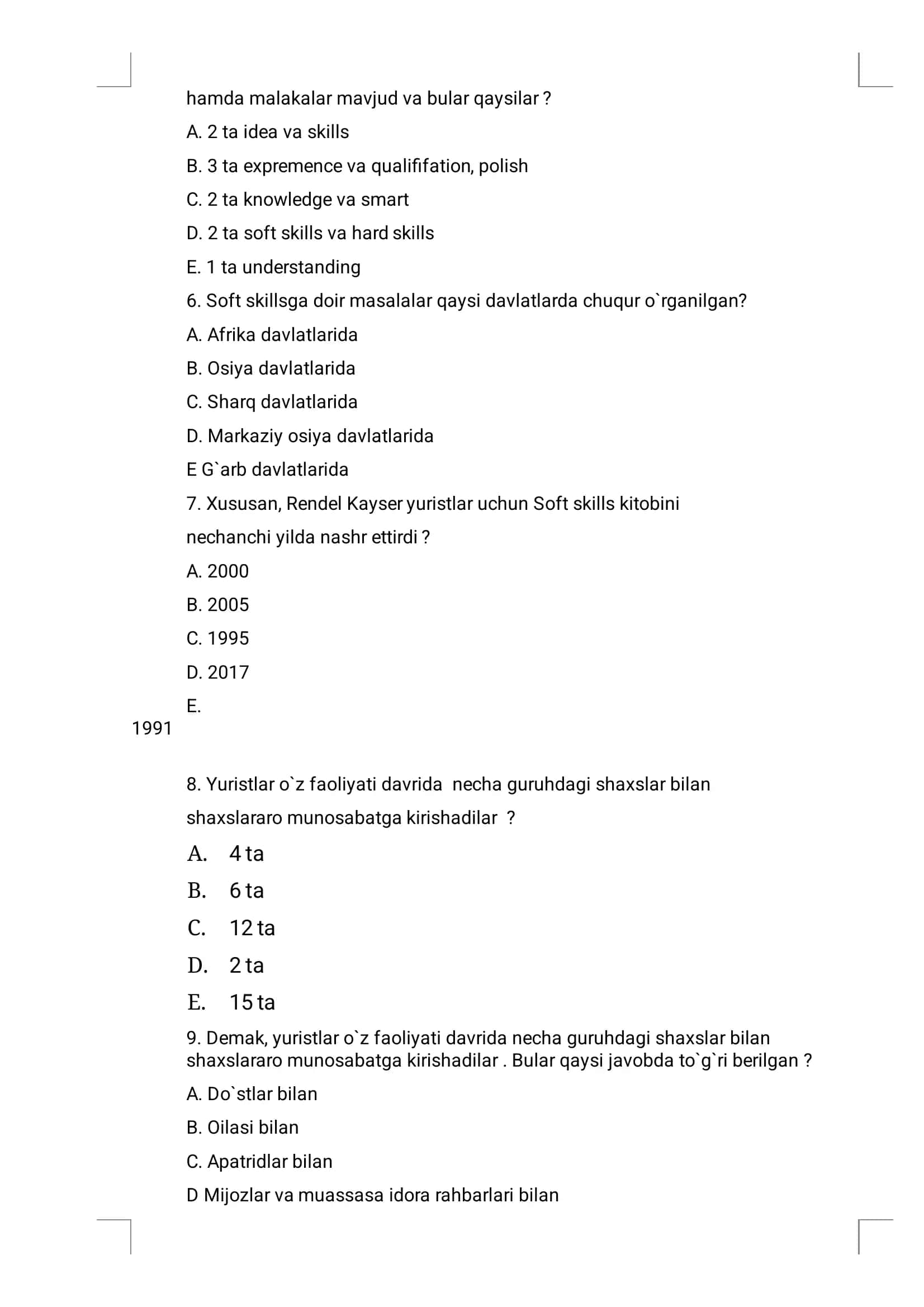 Huquqiy koʻnikmalar va metodologiya fanidan test 1 2 3 4 5 mavzulardan 20 ta test 3