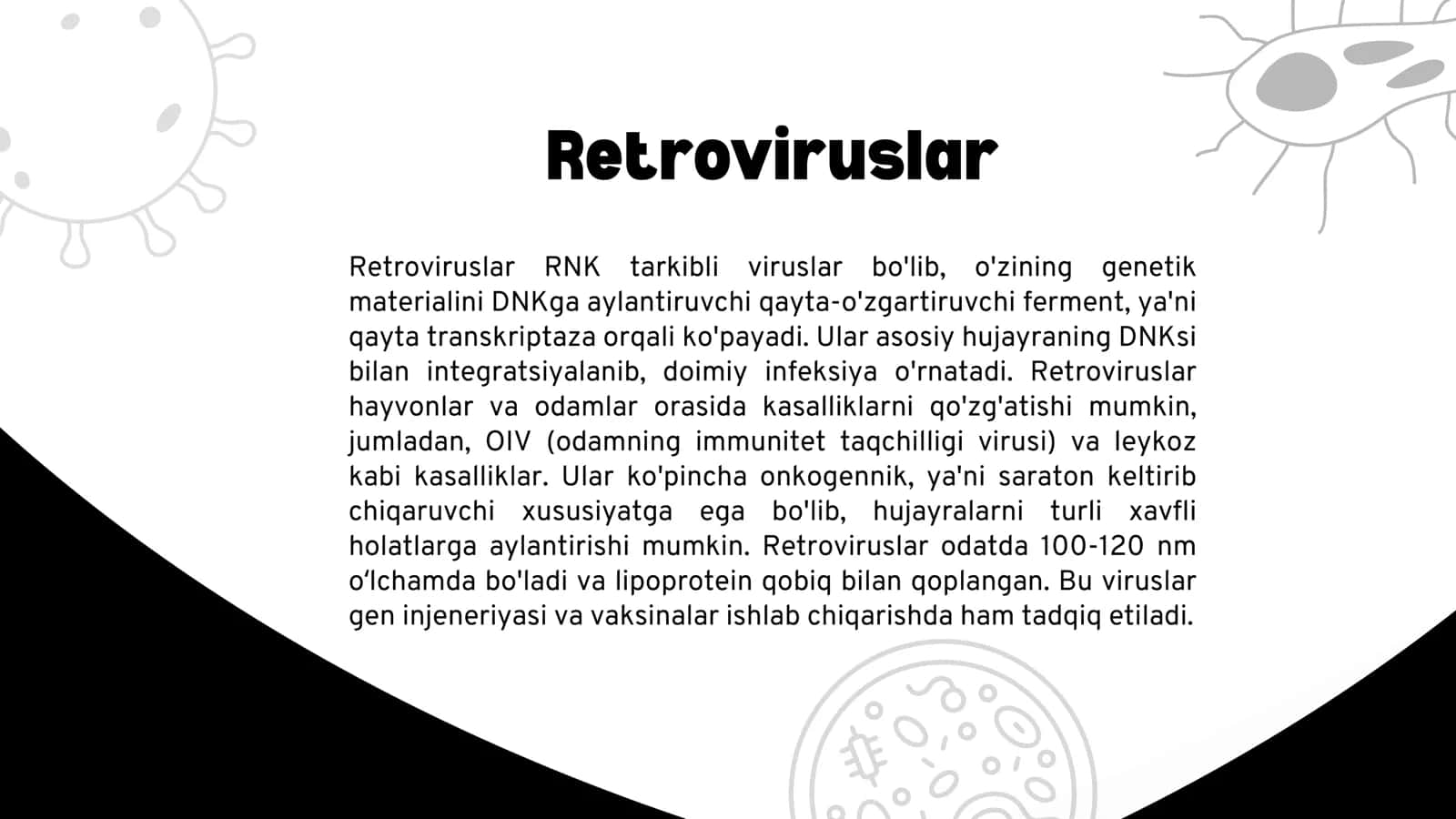 RNK-SAQLOVCHI VIRUSLAR. VIRUSLI INFEKSIYALAR: GEPATIT VIRUSLARIGA XARAKTERISTIKA VA ULAR KELTIRIB CHIQARADIGAN KASALLIKLARNING LABORATOR TASHXISI. RETROVIRUSLAR 3