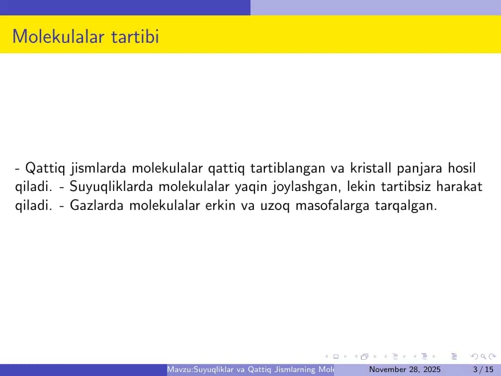 Suyuqliklar va Qattiq Jismlarning Molekulyar Xossalari 3