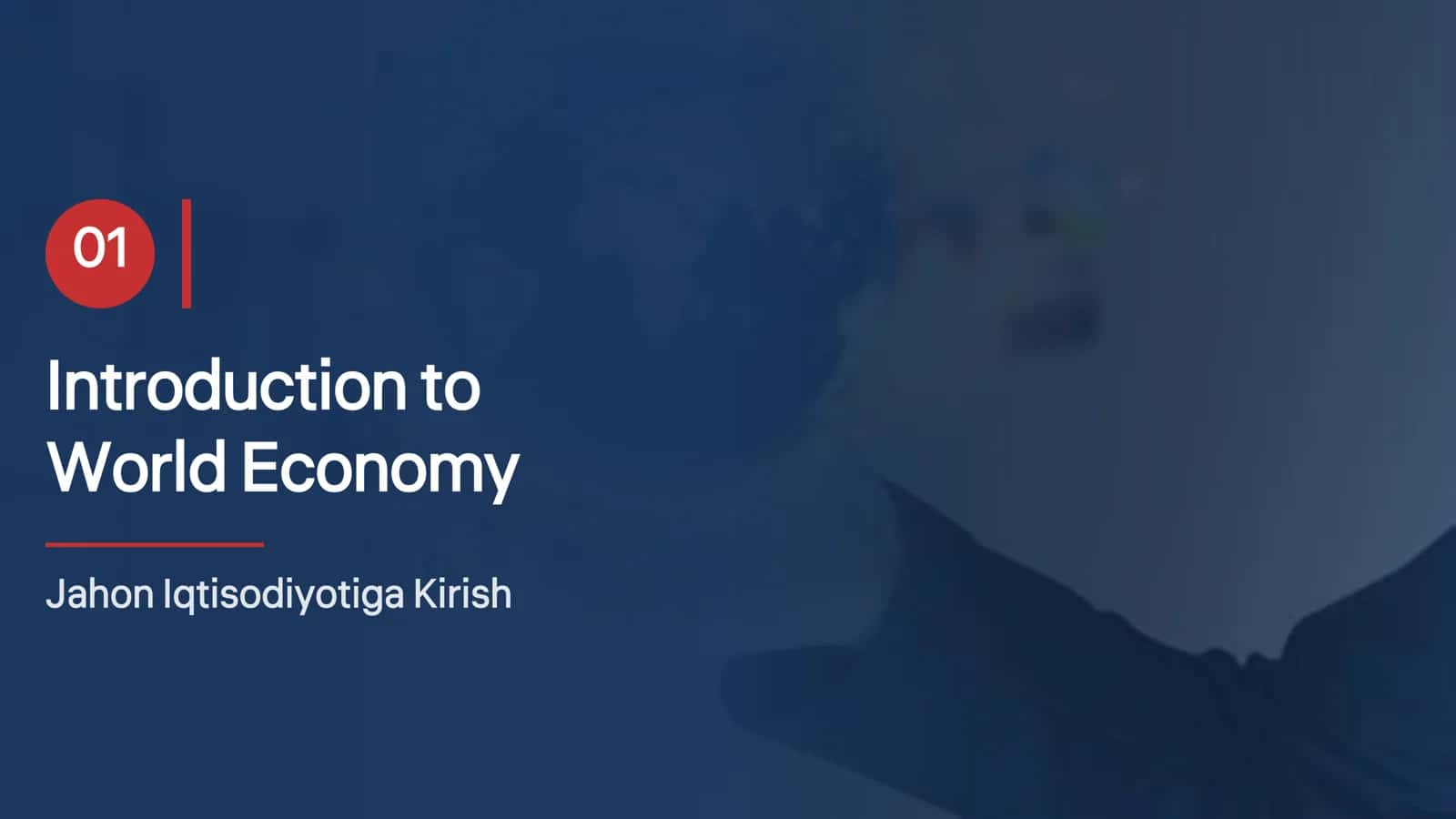 Jahon iqtisodiyoti va xalqaro iqtisodiy munosabatlar tushunchasi 3
