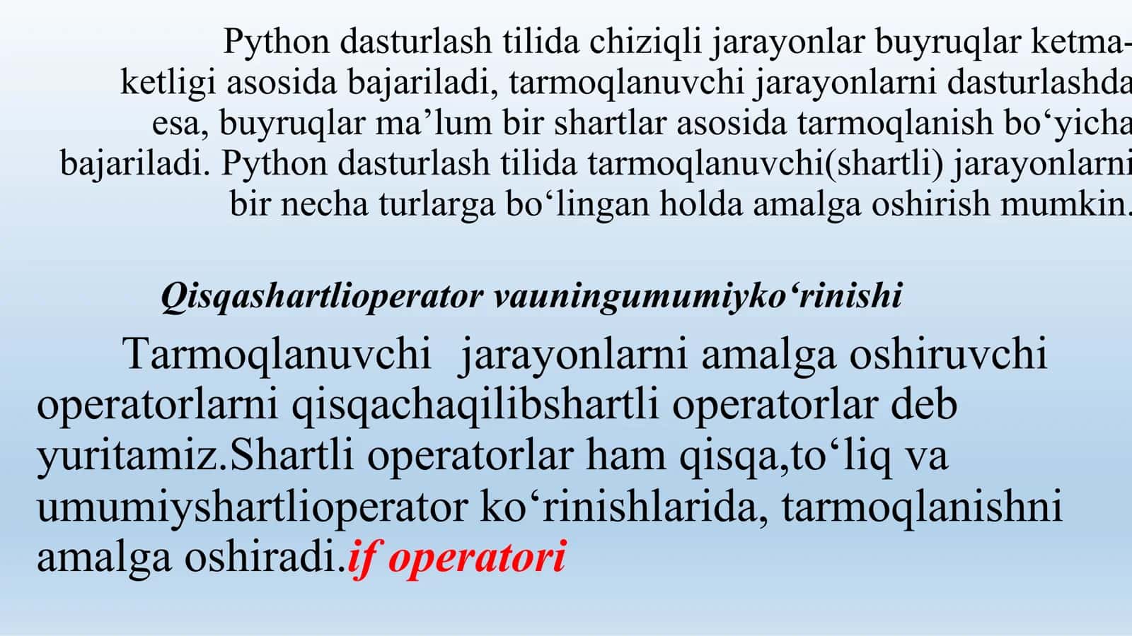 Python statements (bayonnomalar). Mantiq elementlari va operatorlari. Pythonda shart operatorlari 3