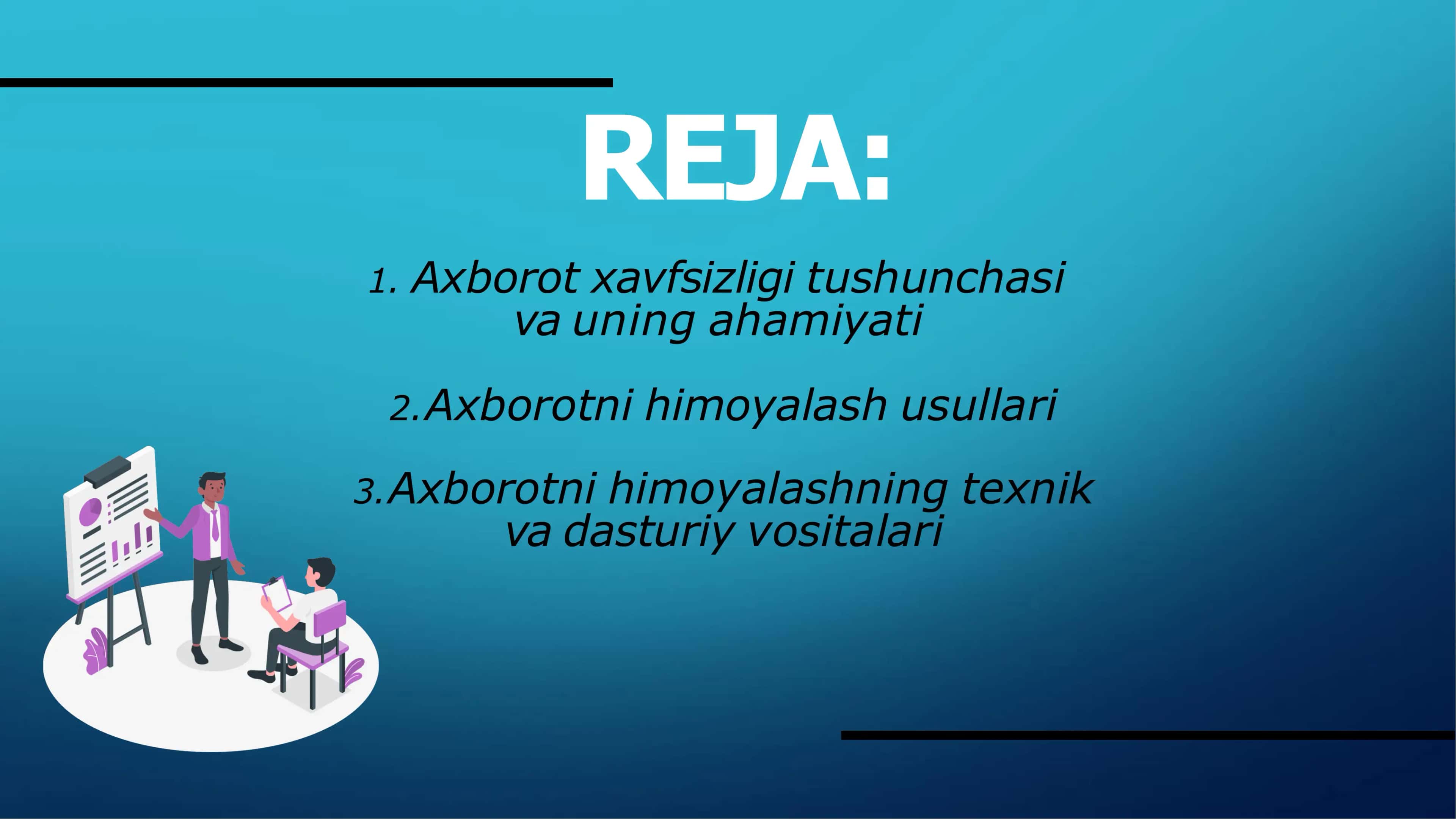 Axborot xavfsizligi va axborotlarni himoyalash usullari 3