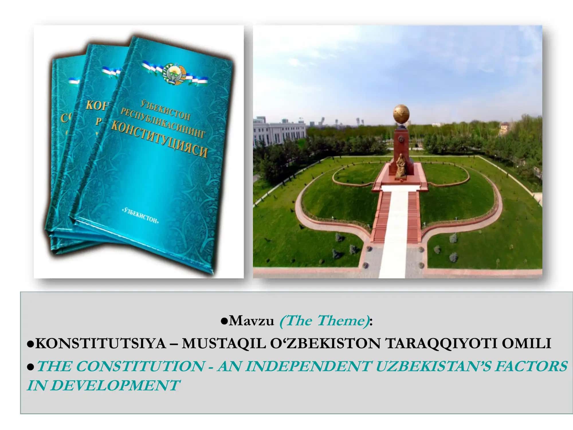 KONSTITUTSIYA – MUSTAQIL O‘ZBEKISTON TARAQQIYOTI OMILI 3