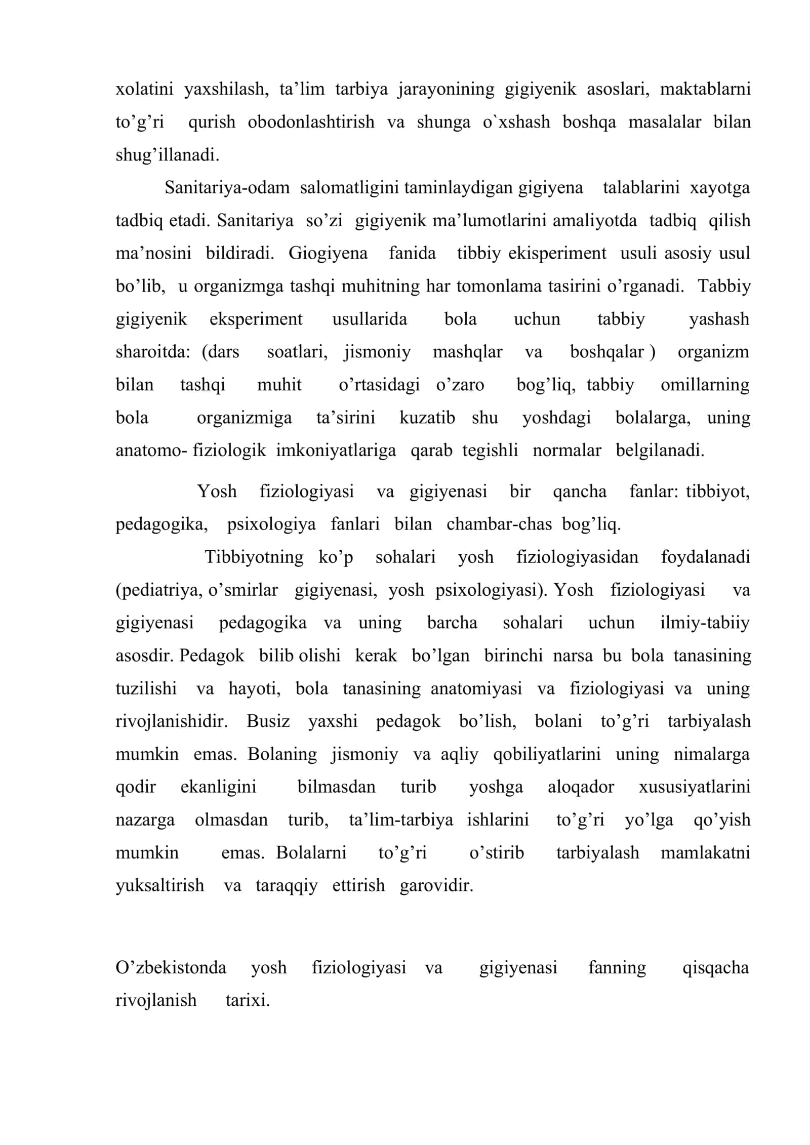 Yosh fiziologiyasi va gigiyenasi fanining predmeti va vazifalari. O`sish va rivojlanishining umumiy qonuniyatlari. Irsiyat va muhit 3