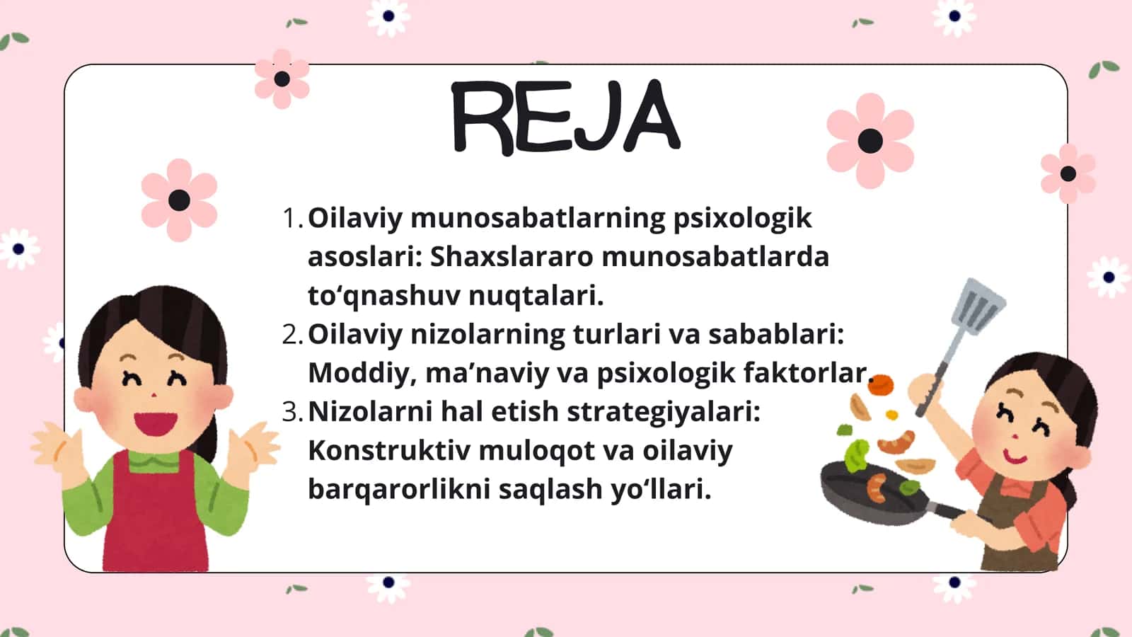 Oiladagi shaxslararo munosabatlarning muammolari va oilaviy nizolar 3