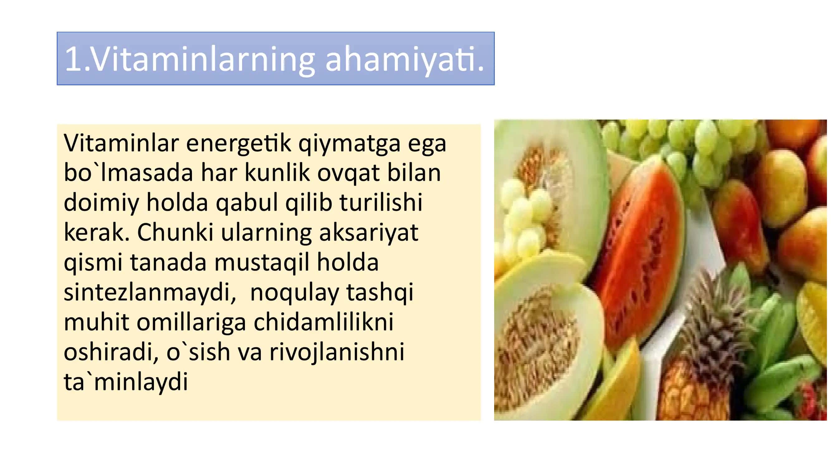 Bola oʻsishi rivojlanishida vitaminlar, mineral moddalar va suvning ahamiyati 3