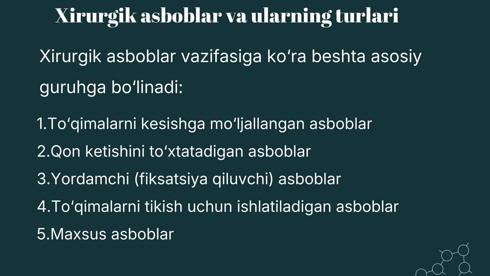 Zamonaviy xirurgik asbob, uskuna va moslamalar 3