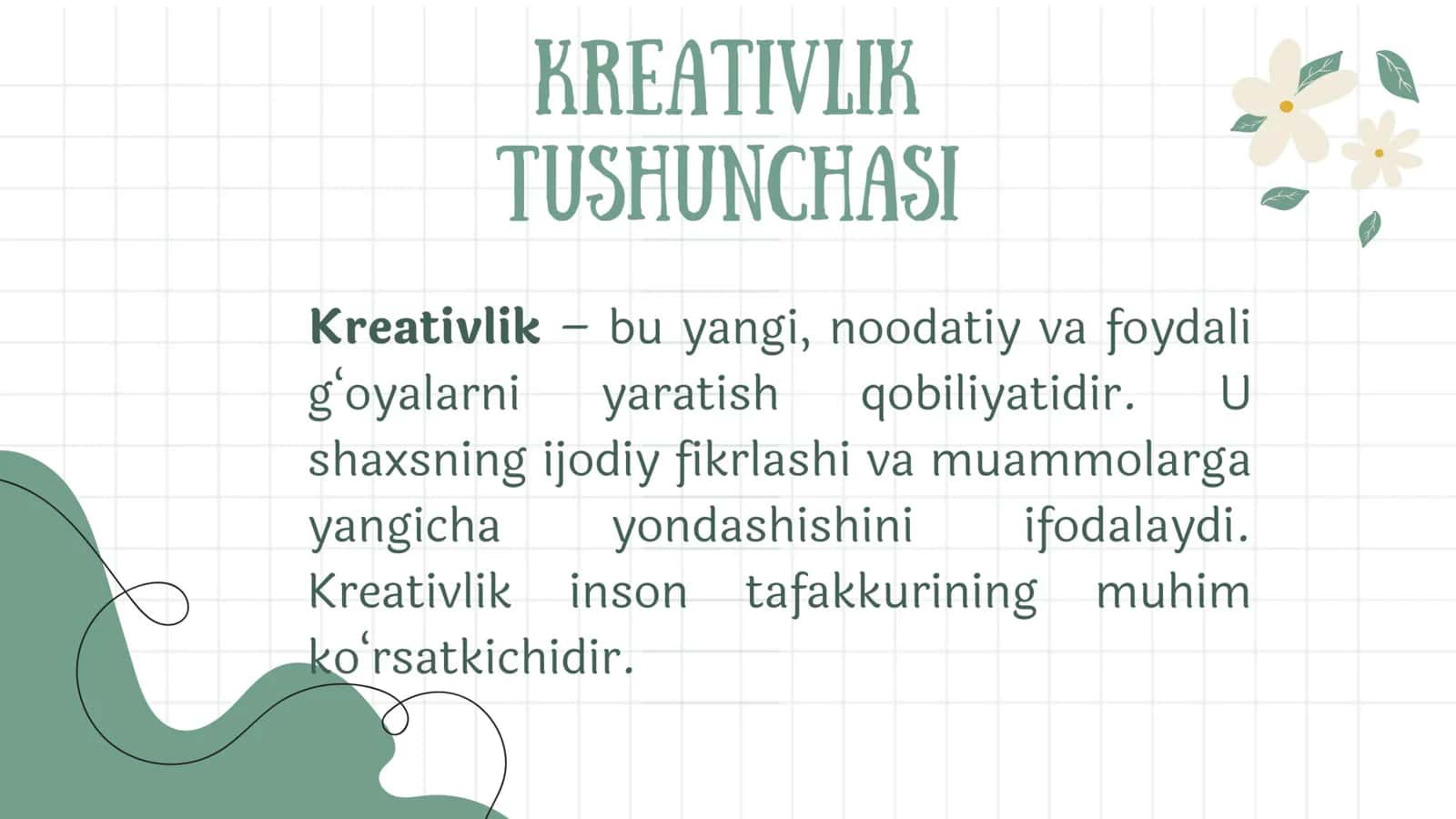 Kreativlik va pedagogik Kreativlik mohiyati 3