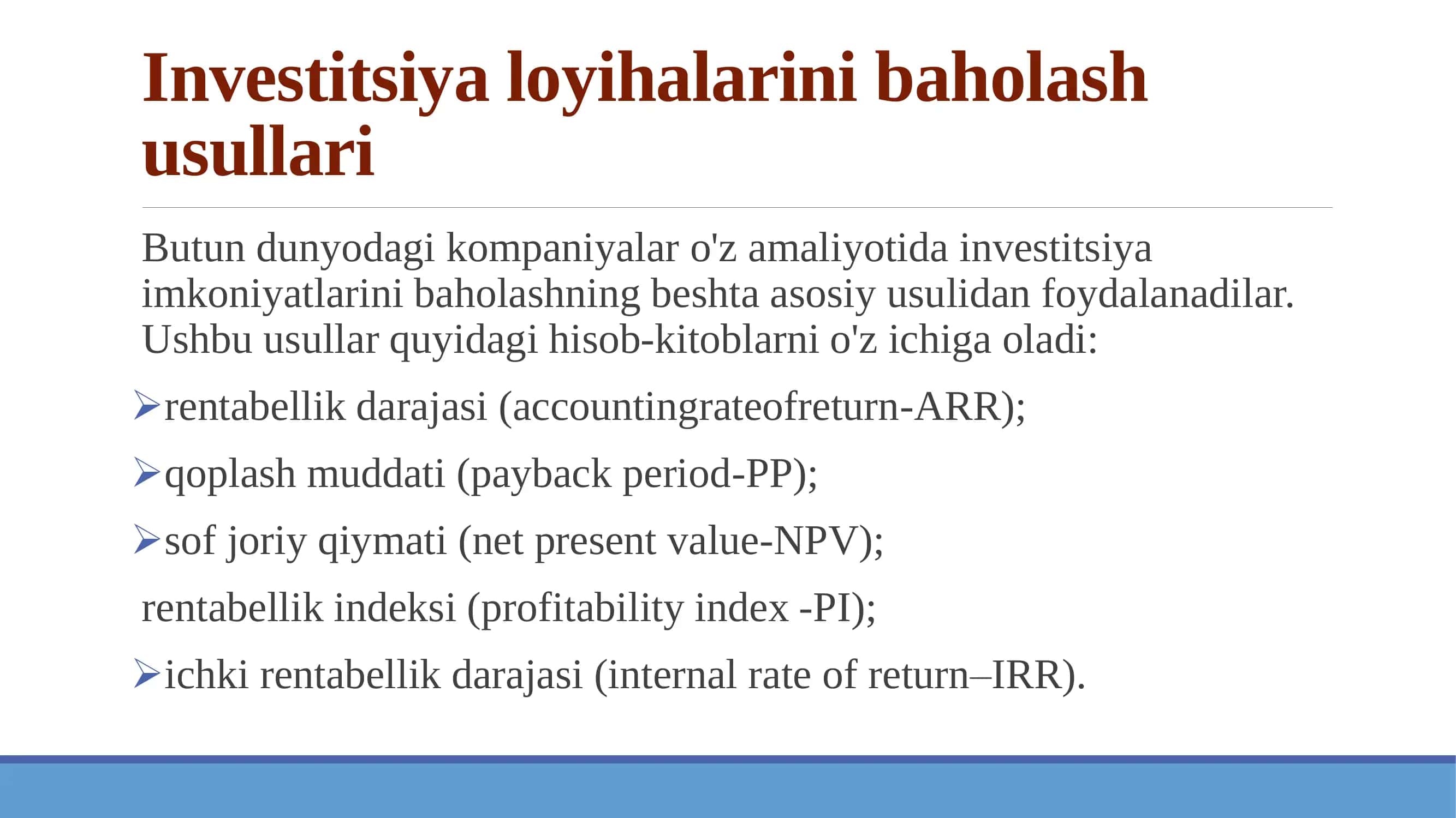 Investitsiya loyihalari samaradorligini baholashning an’anaviy usullari 3