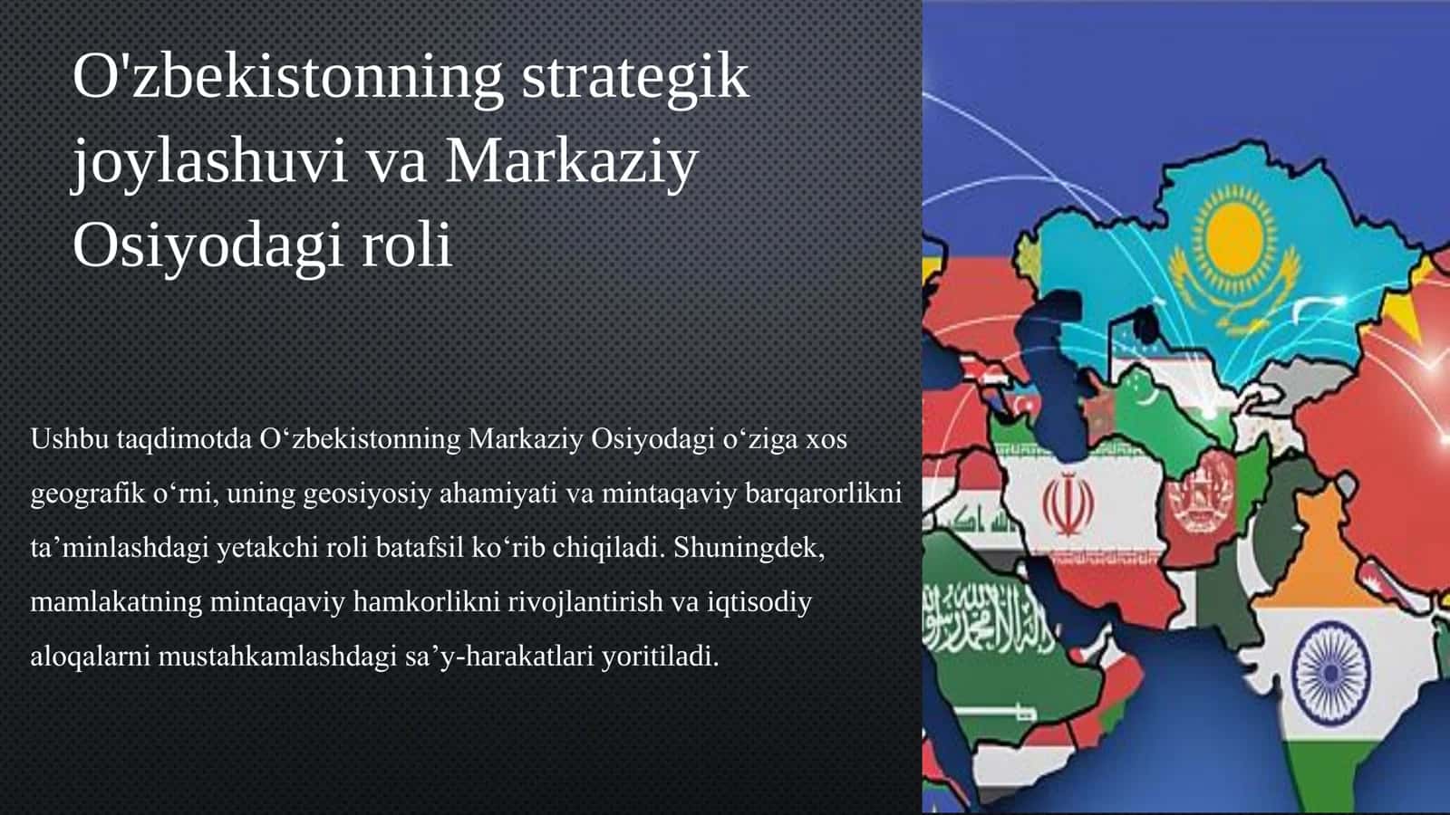 O'zbekistonning strategik joylashuvi va Markaziy Osiyodagi roli 3