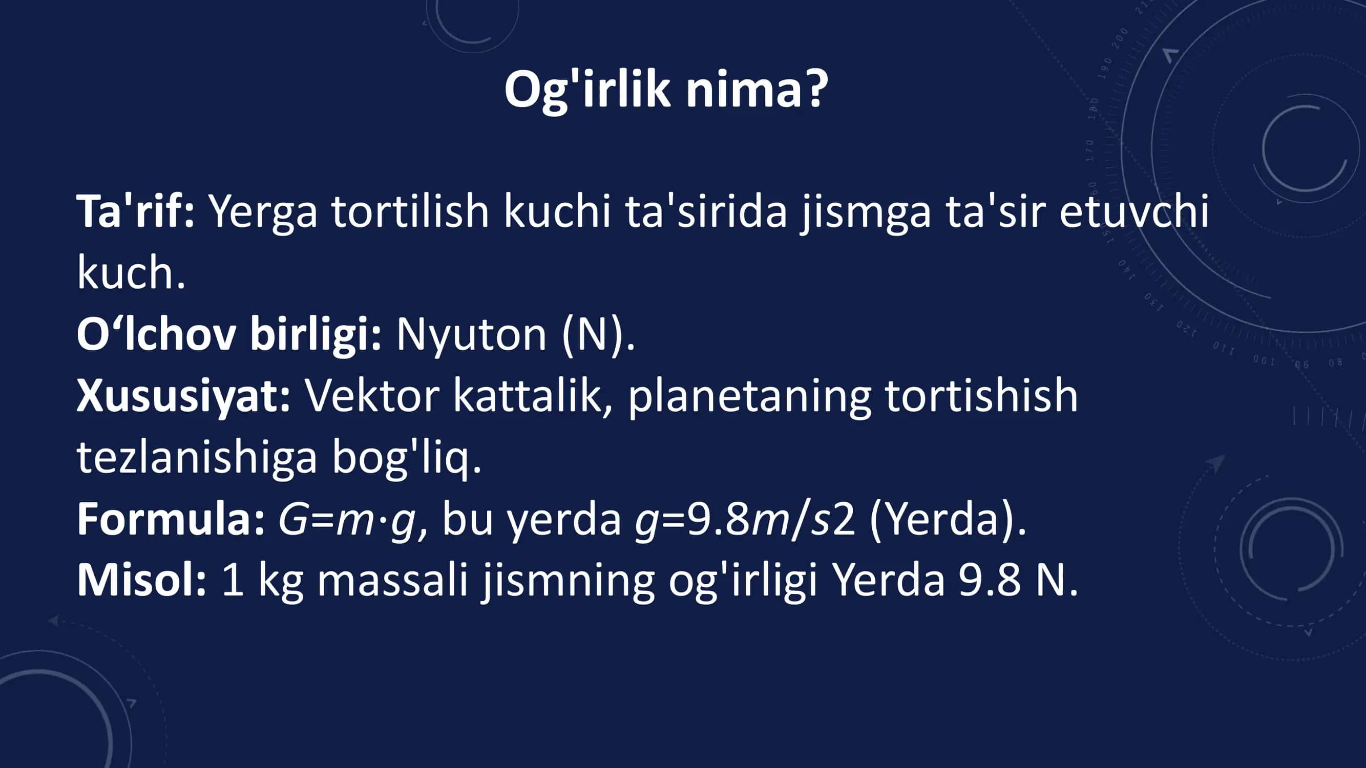Tezlik, Massa va Og‘irlik 3