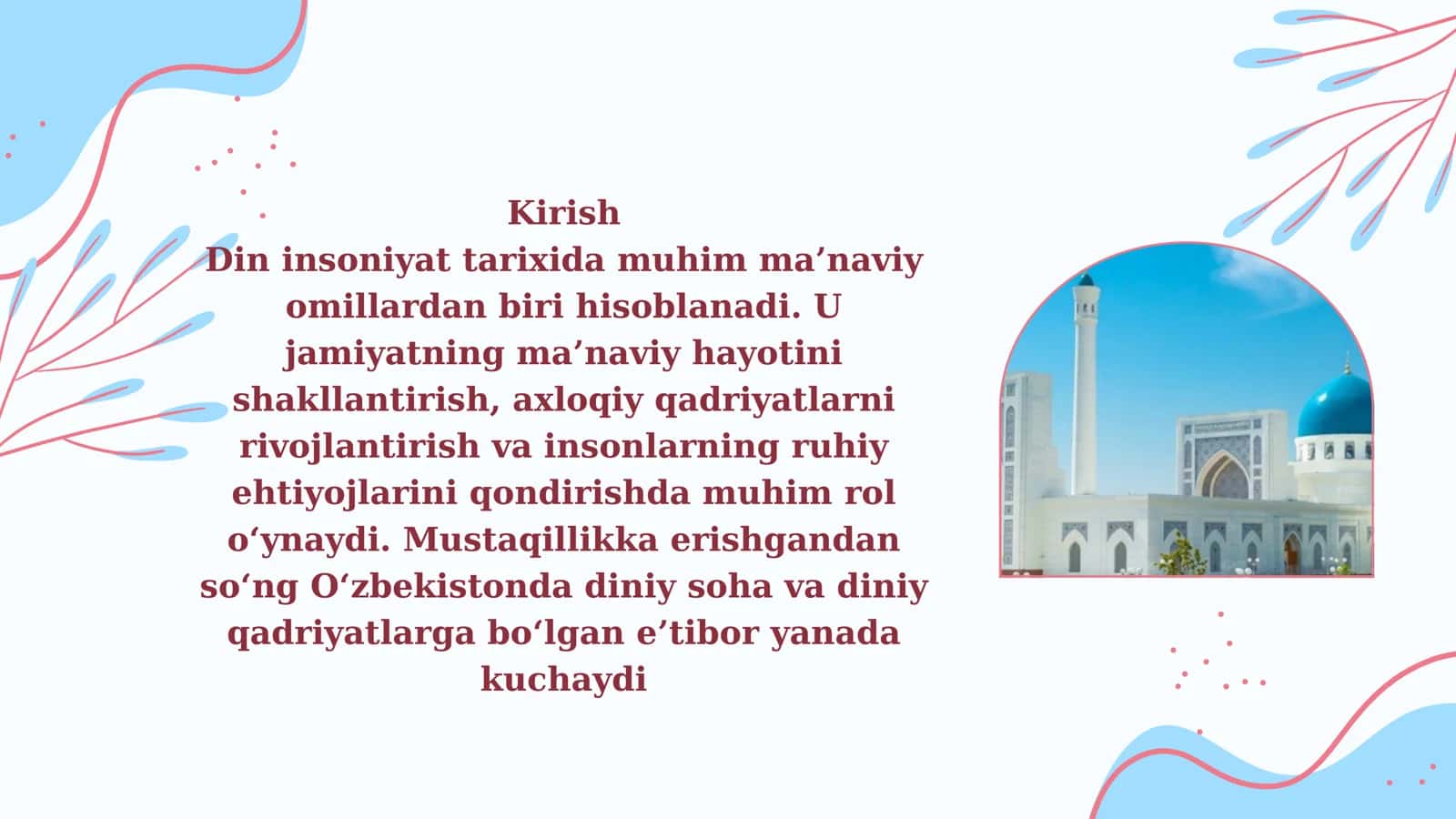 Mustaqil taʼlim O'zbekistonda diniy sohaga e'tiborning kuchayishi 3