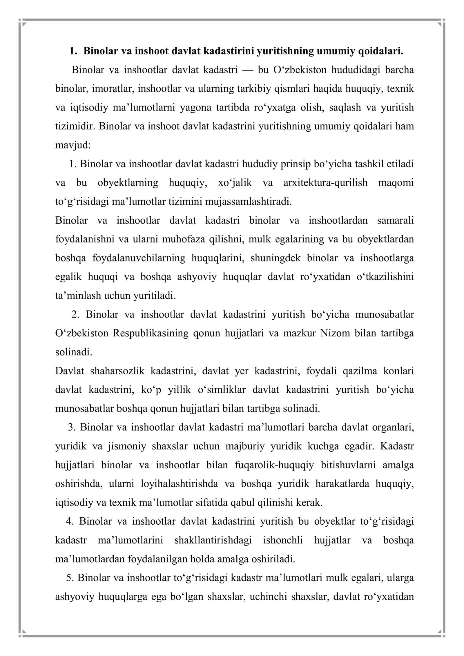 Vazirlar Mahkamasning 2024-yil 22-iyuldagi 389-sonli qarori Bino va inshoatlar davlat kadastri yurutish tartibi to‘g‘risdagi nizom. 3