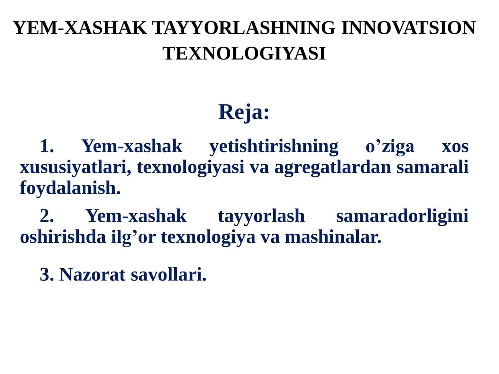 YEM-XASHAK TAYYORLASHNING INNOVATSION TEXNOLOGIYASI 3