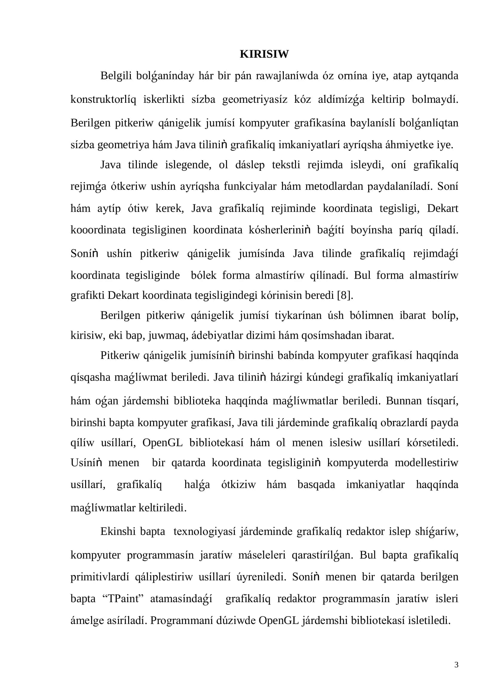 JAVA TILINDE GRAFIKALÍQ REJIMDI QÁLIPLESTIRIW 3