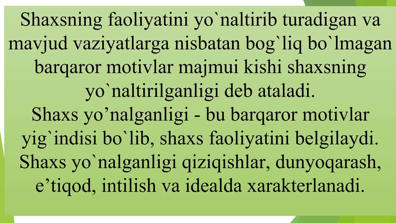 SHaxsni yo’nalganligini o’rganish 3