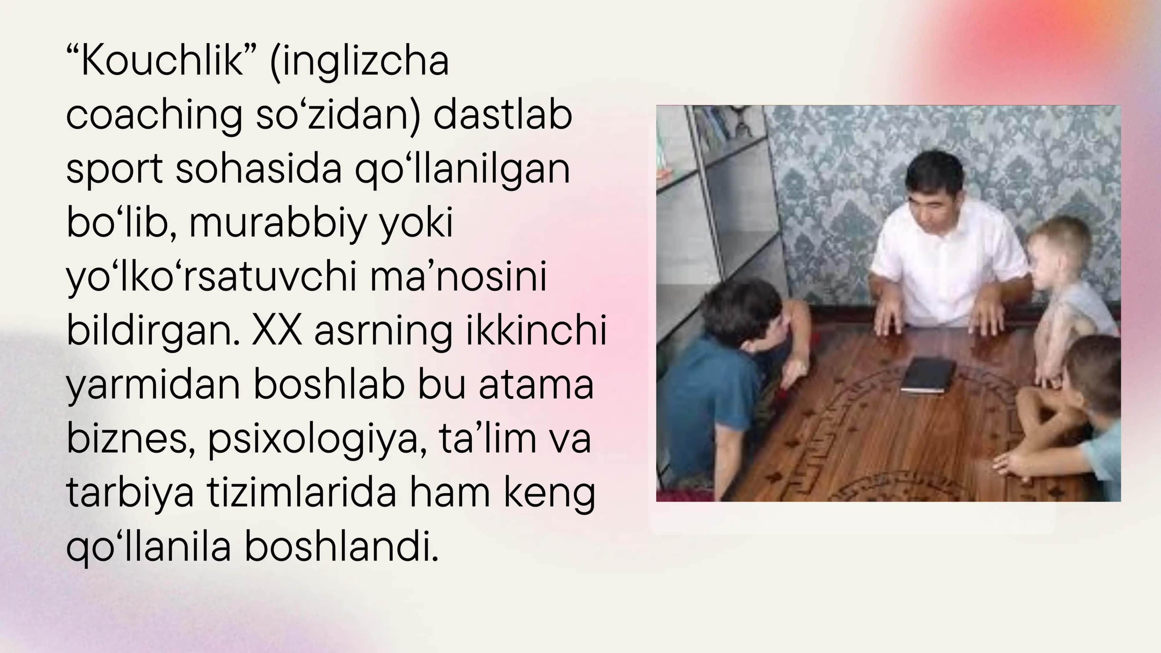 Tarbiyada kauch trening fan sifatida 3