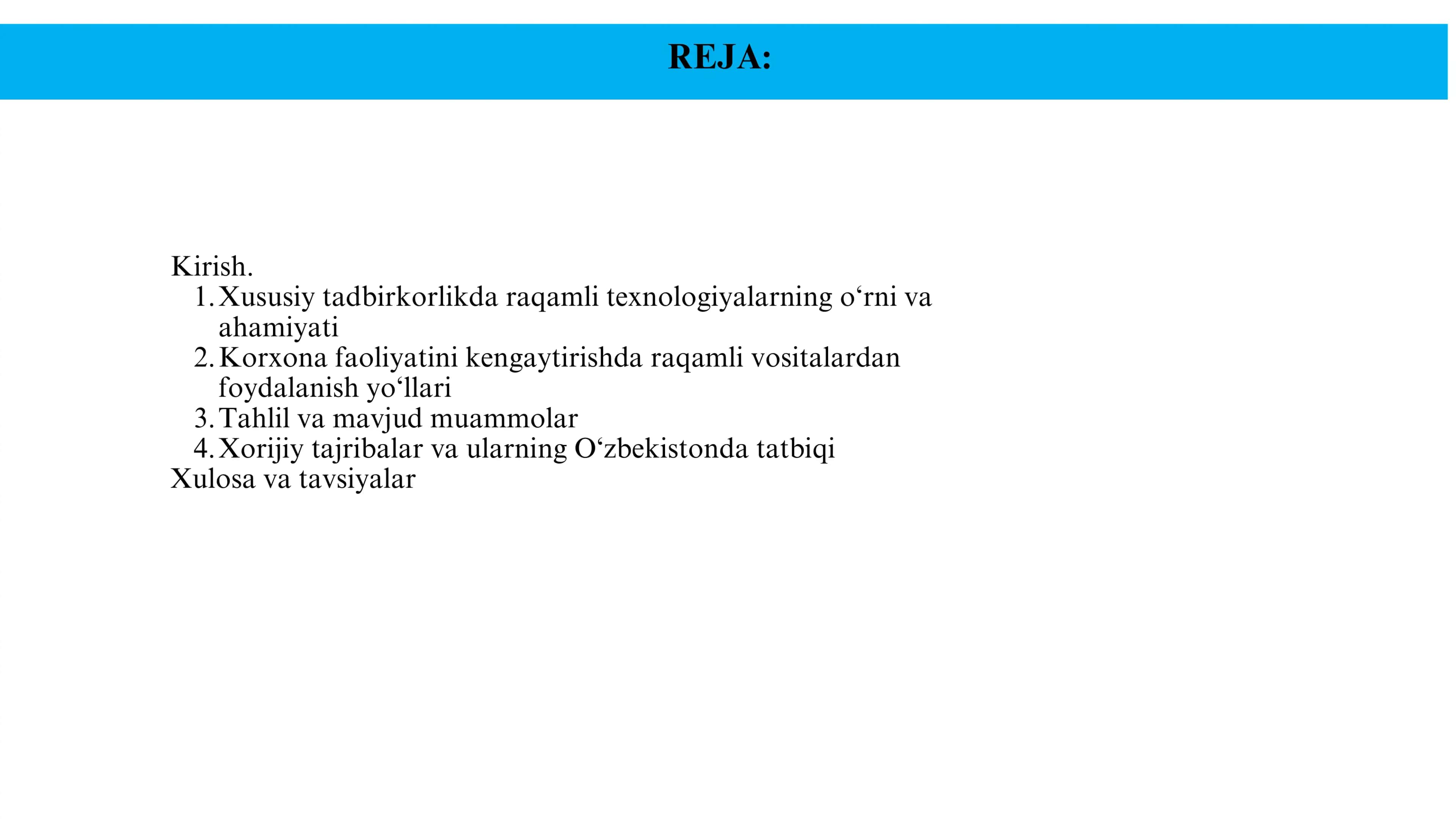 "Xususiy tadbirkorlikda raqamli texnologiyalar asosida korxona faoliyatini kengaytirish" elektron malaka ishi 3
