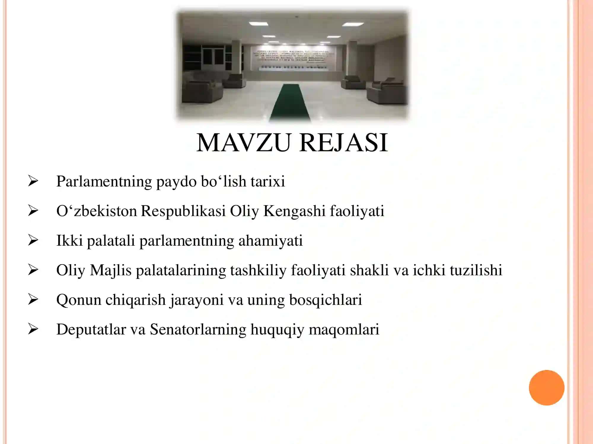 O‘ZBEKISTON RESPUBLIKASIDA PARLAMENT FAOLIYATI 3
