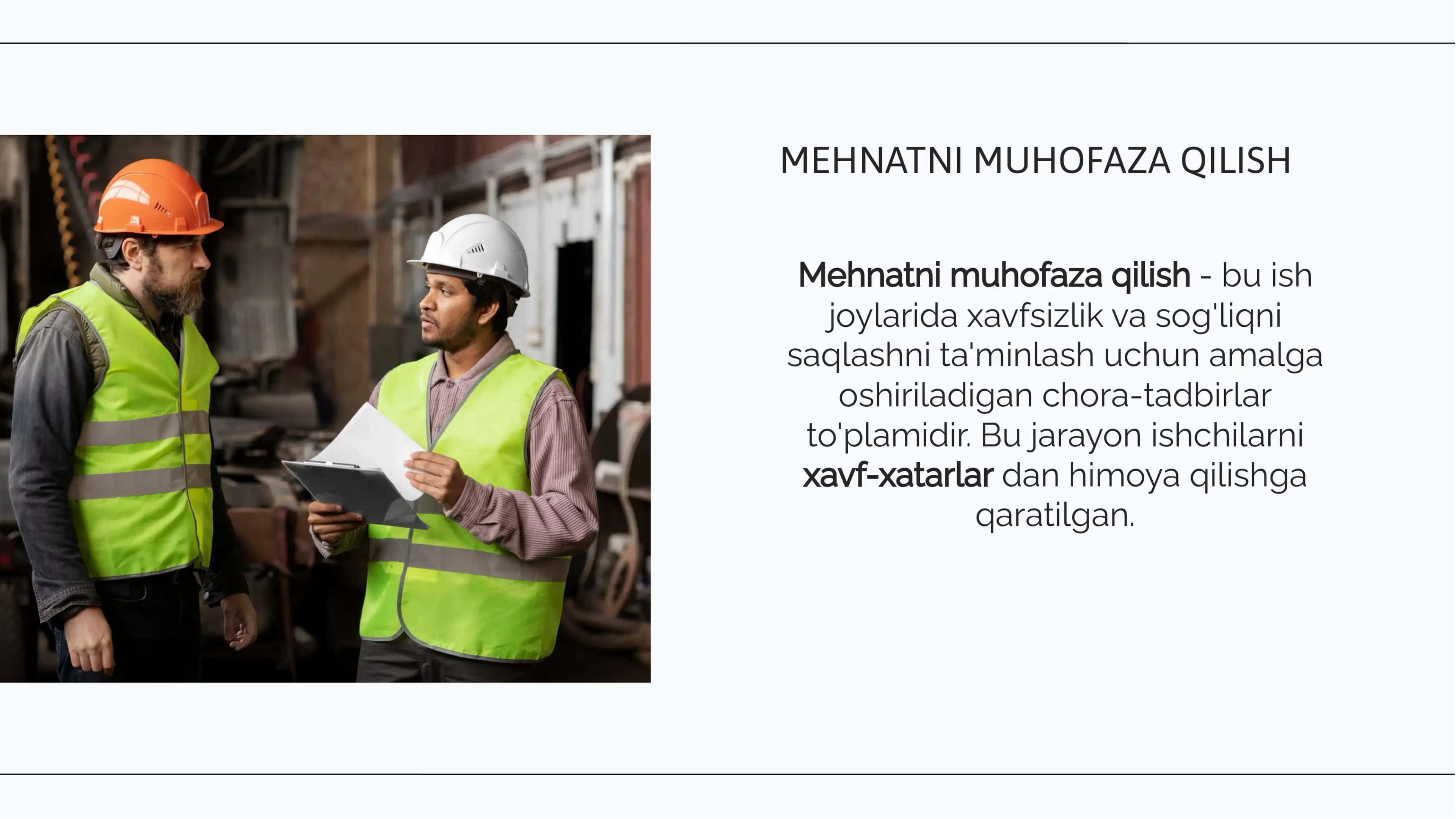 Mehnatni Muhofaza Qilish va Sanoat Xavfsizligini Boshqarish 3