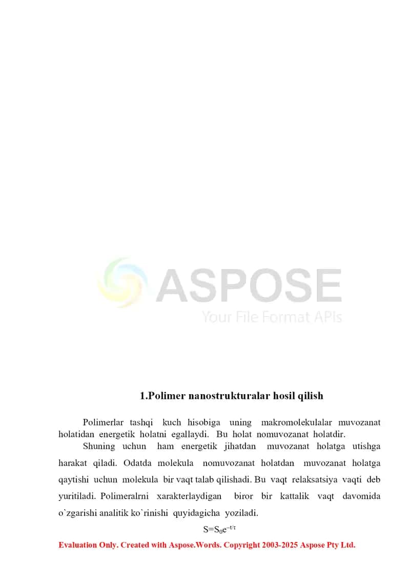 Kurs ishi – “Polimer nanostrukturalar hosil bo’lishi va ularning fizik xossalari” 3