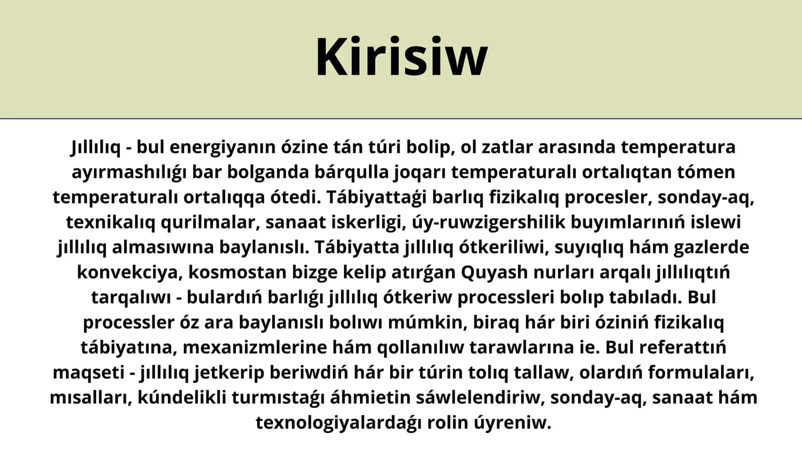 Jilliliq uzatiw turleri. Konvekciya ham nurlaniw. 3