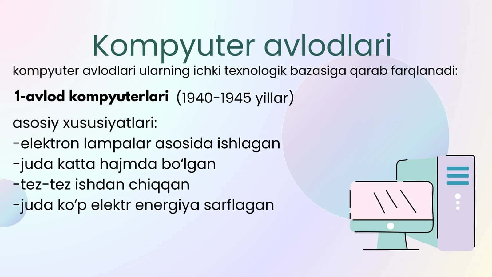 Kompyuterlarning rivojlanish bosqichlari 3