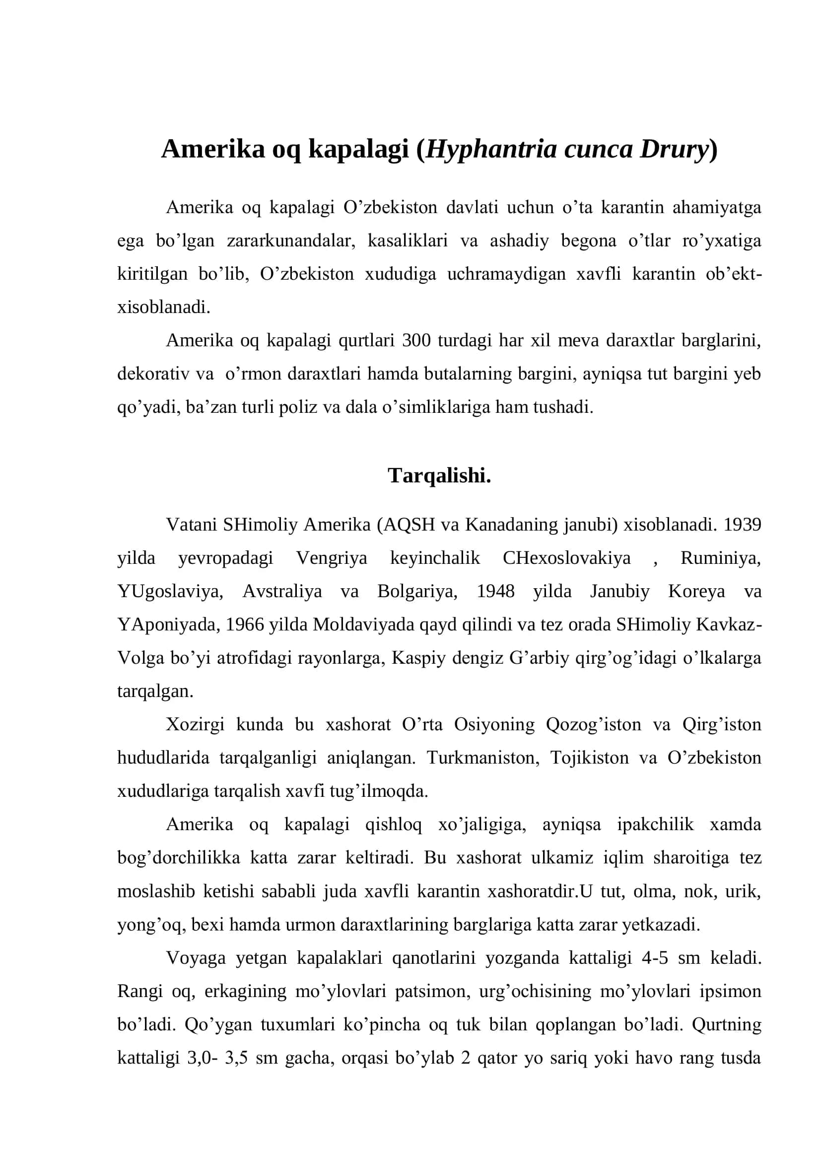 Xavfli karantin xashorat Amerika oq kapalagining xayot kechirishi, tarqalish yo’llari 3