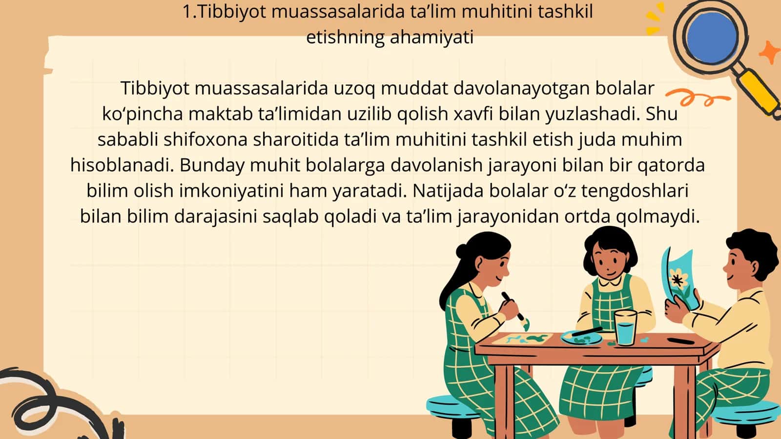 Tibbiyot muassasalarida ta’lim muhitini tashkil etishning ahamiyati
Tibbiyot muassasalarida uzoq mud 3
