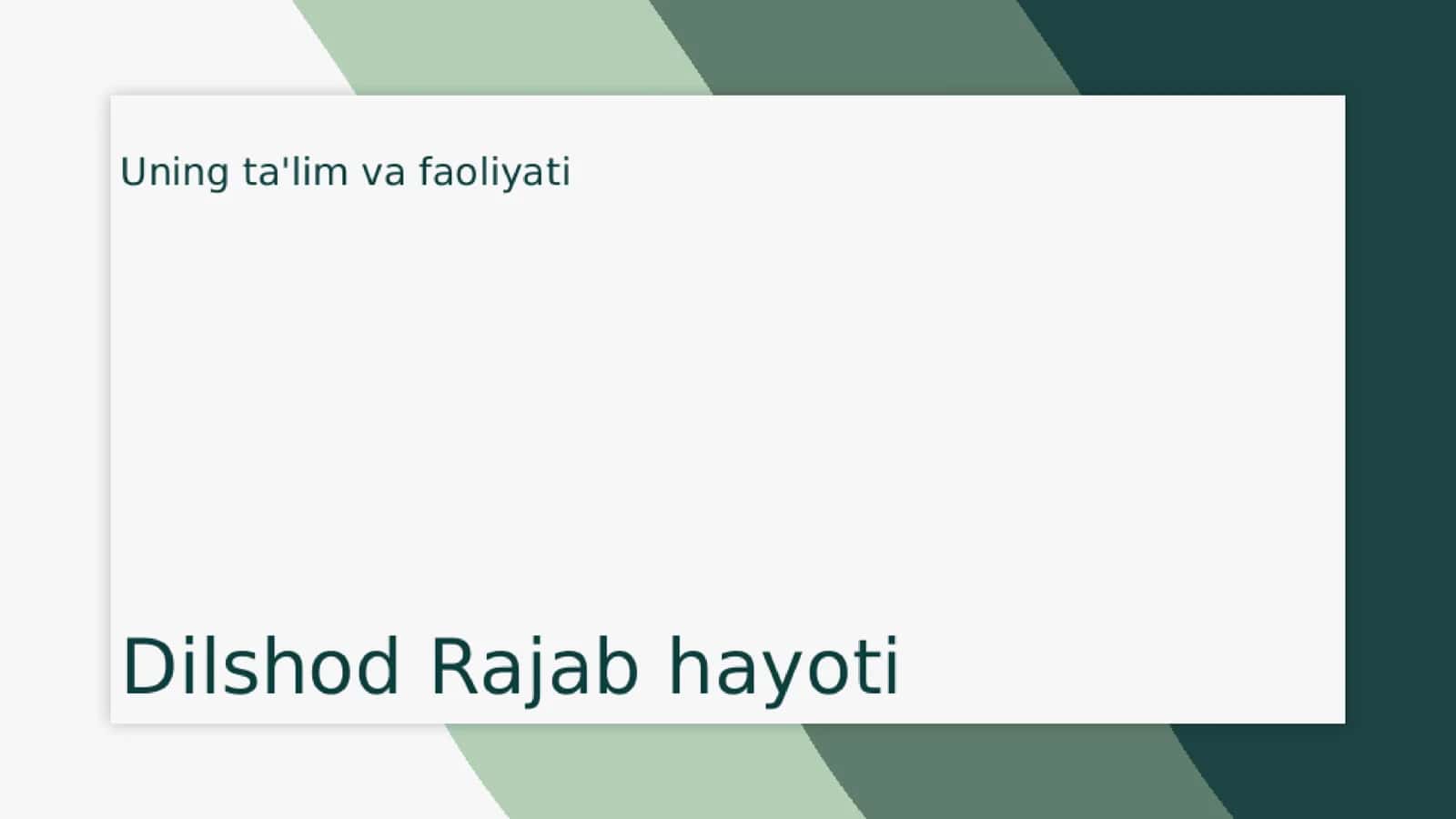 Dilshod rajabovning hayoti va ijodi 3