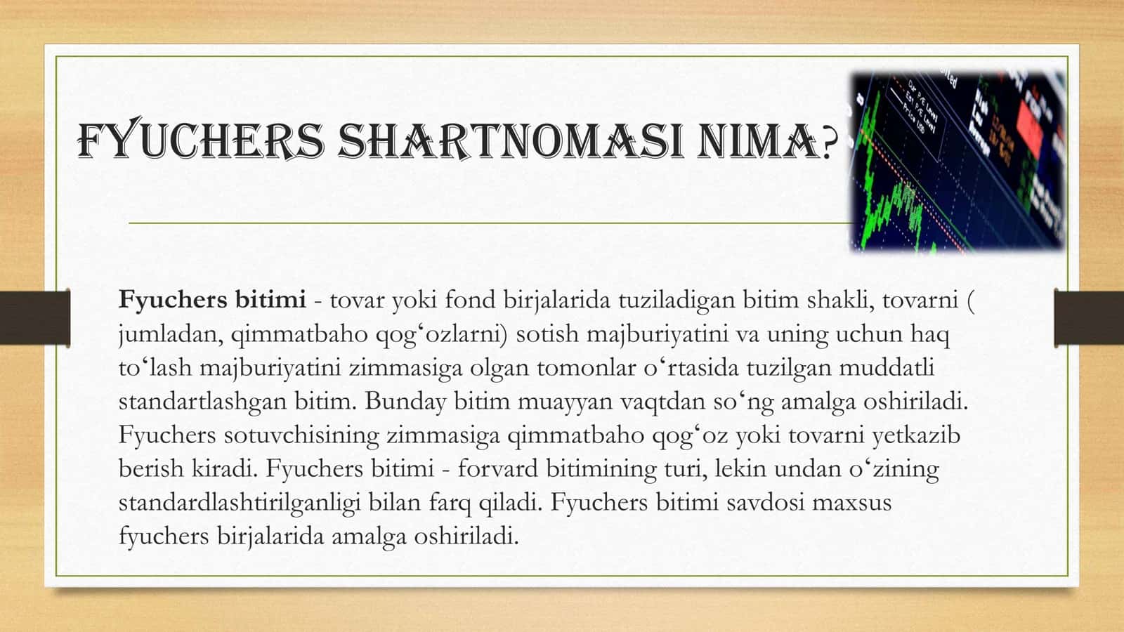 Fyuchers shaklidagi valyuta operatsiyalari 3