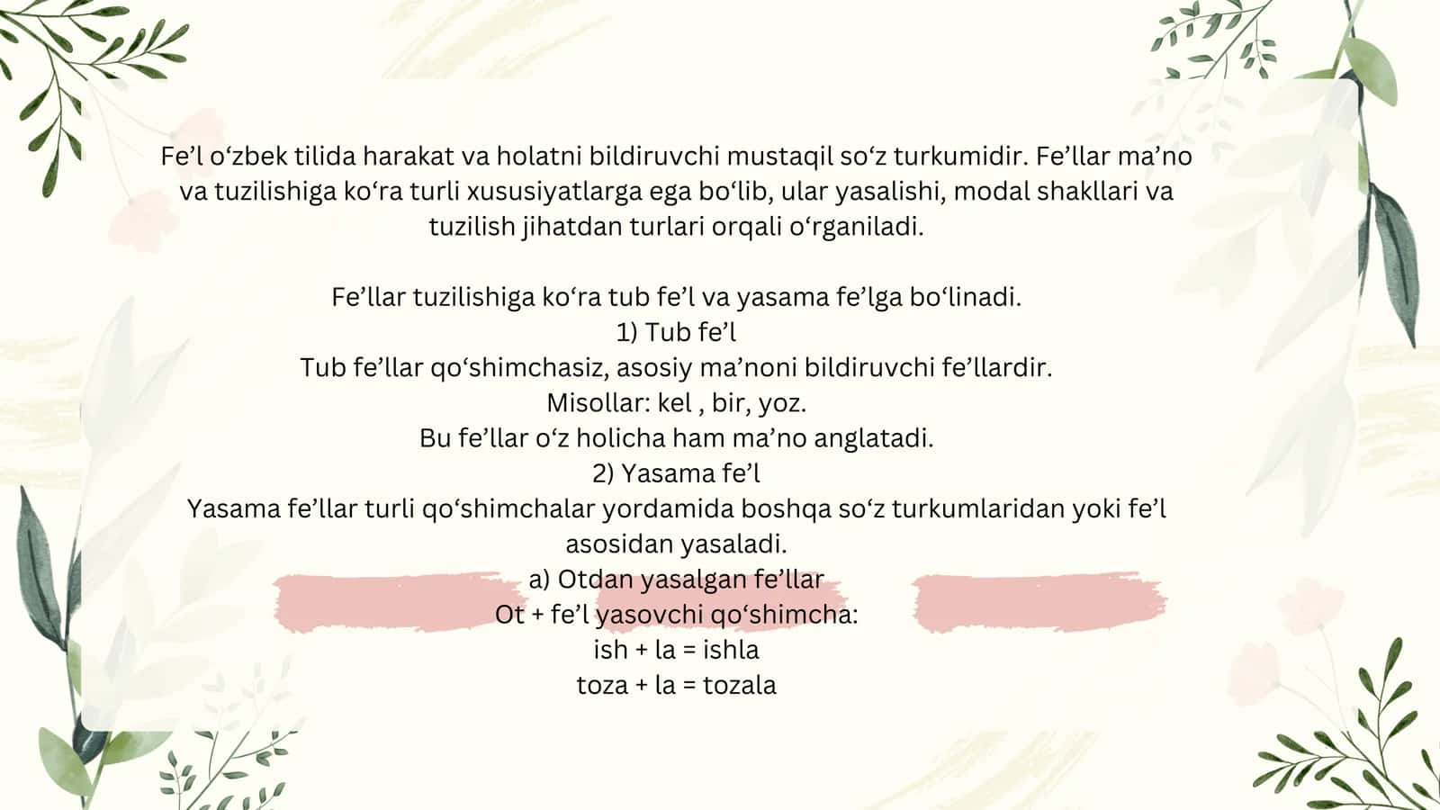 Feʼlning yasalishi. Feʼlning modal shakllari va tuzilish jihatdan turlari 3