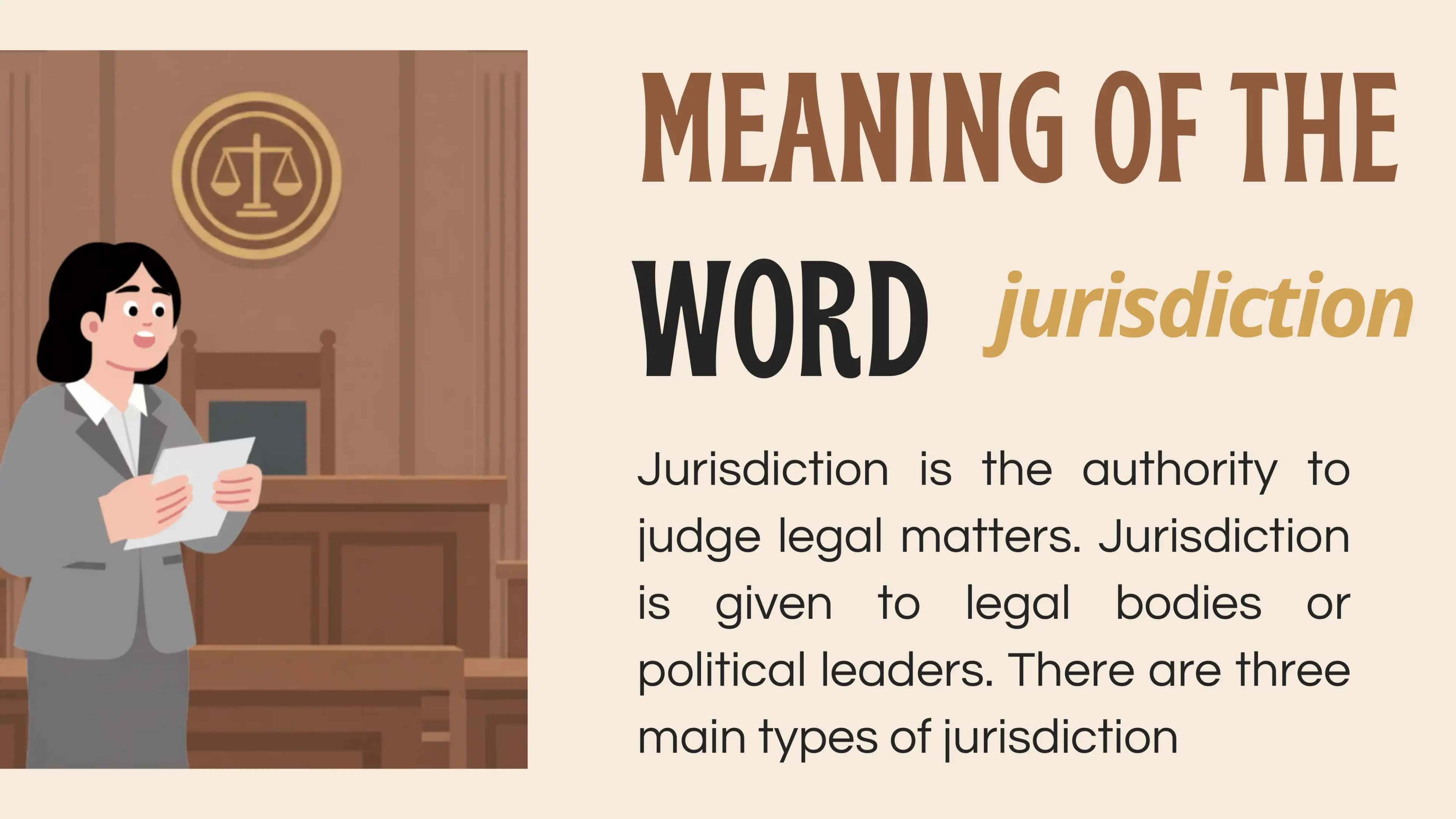 What does jurisdiction mean? 3