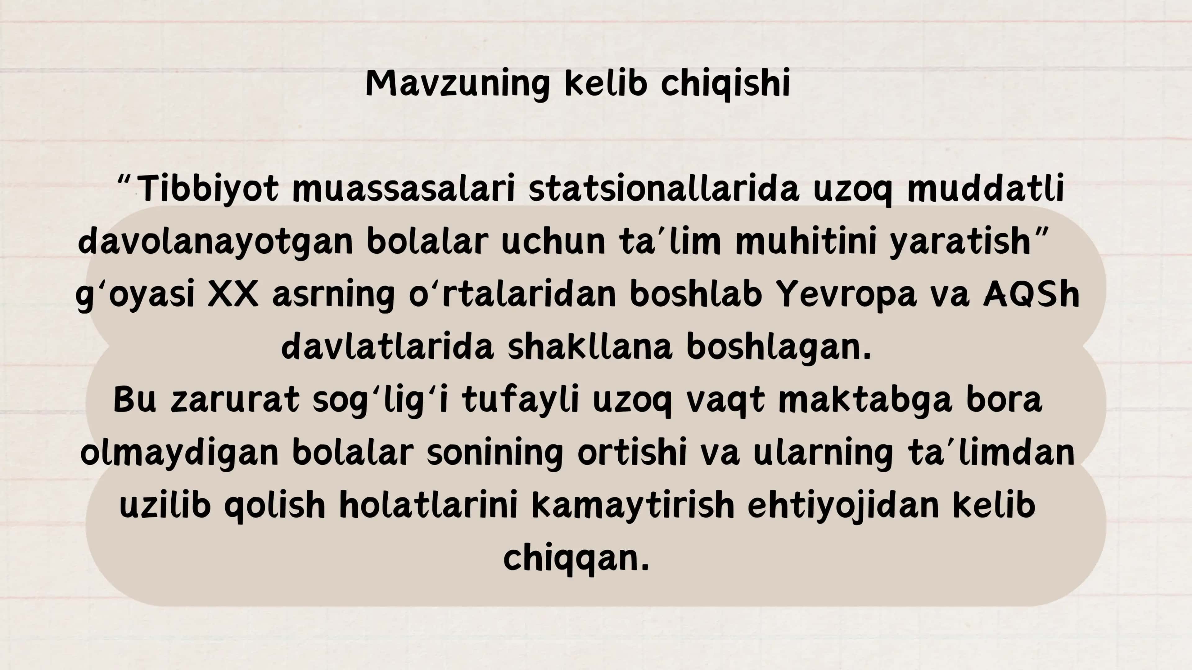 Tibbiyot muassasalari statsionallarida uzoq muddatli davolanayotgan bolalar uchun ta'lim muhitini yaratish 3