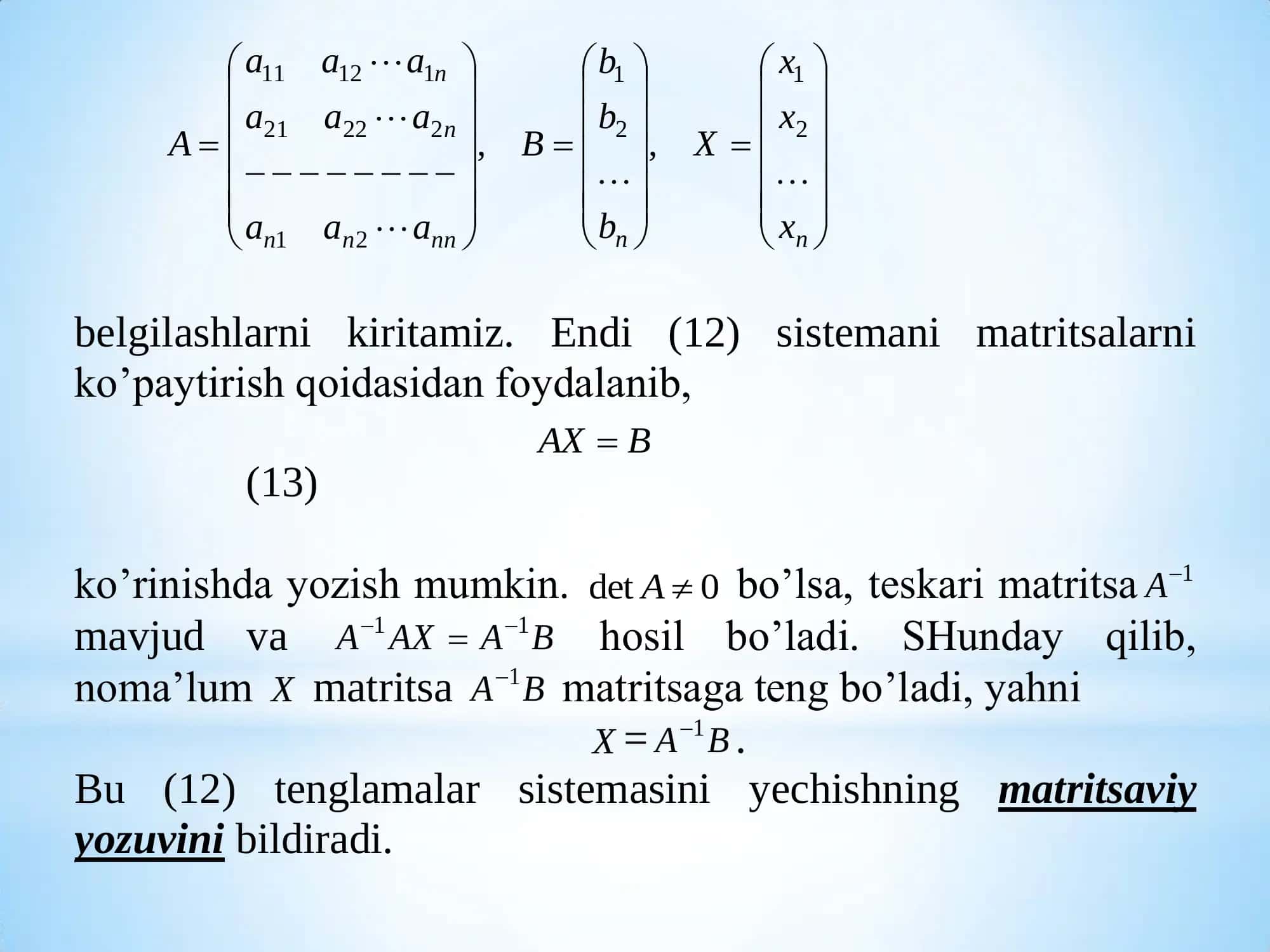 Chiziqli tenglamalar sistemasini yechishning teskari matritsa usuli 3