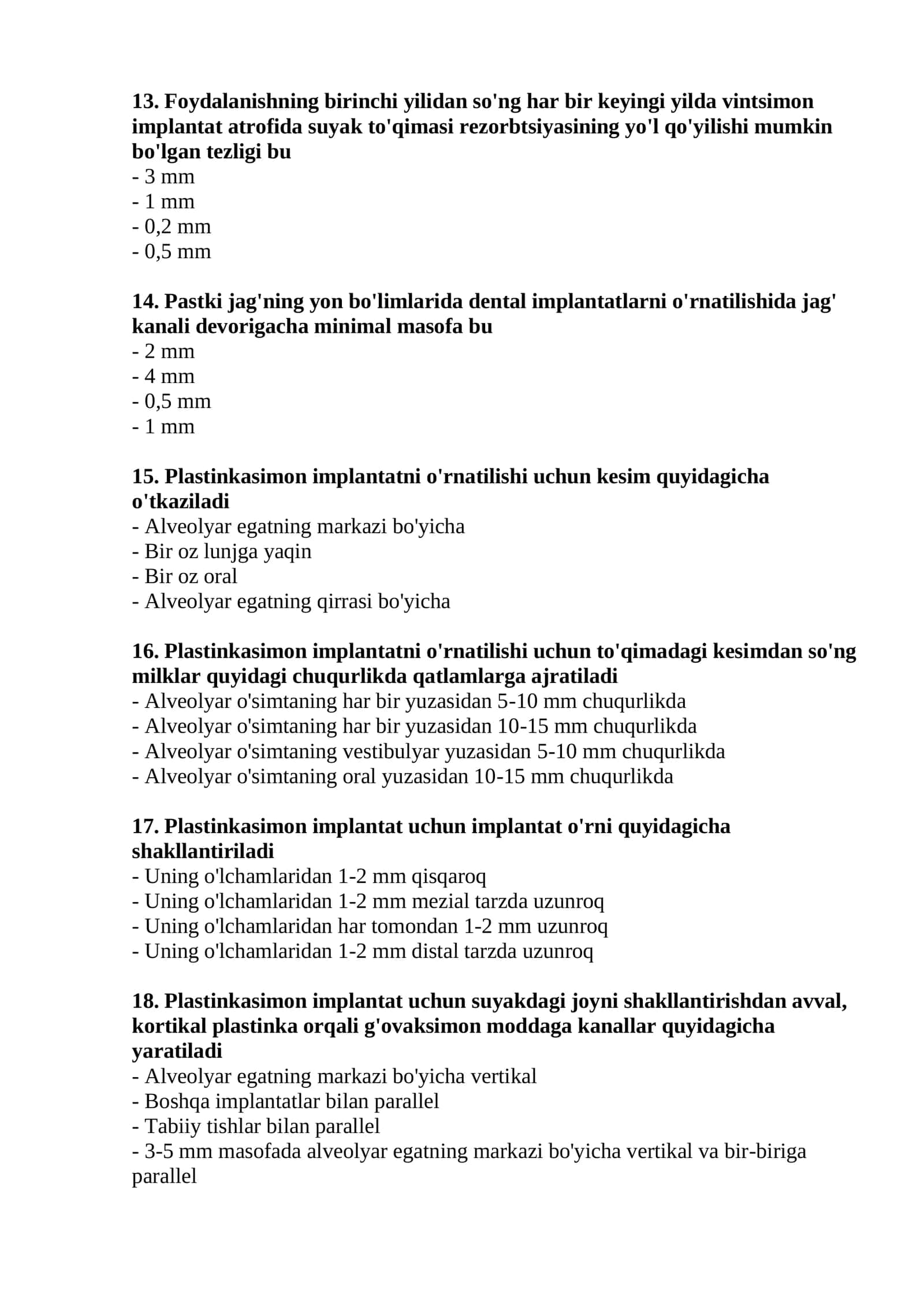 Xirurgik stomatologiya (ogʻiz boʻshligʻi) mutaxassisligi bo'yicha shakllantirilgan test savollari ro'yxati 3
