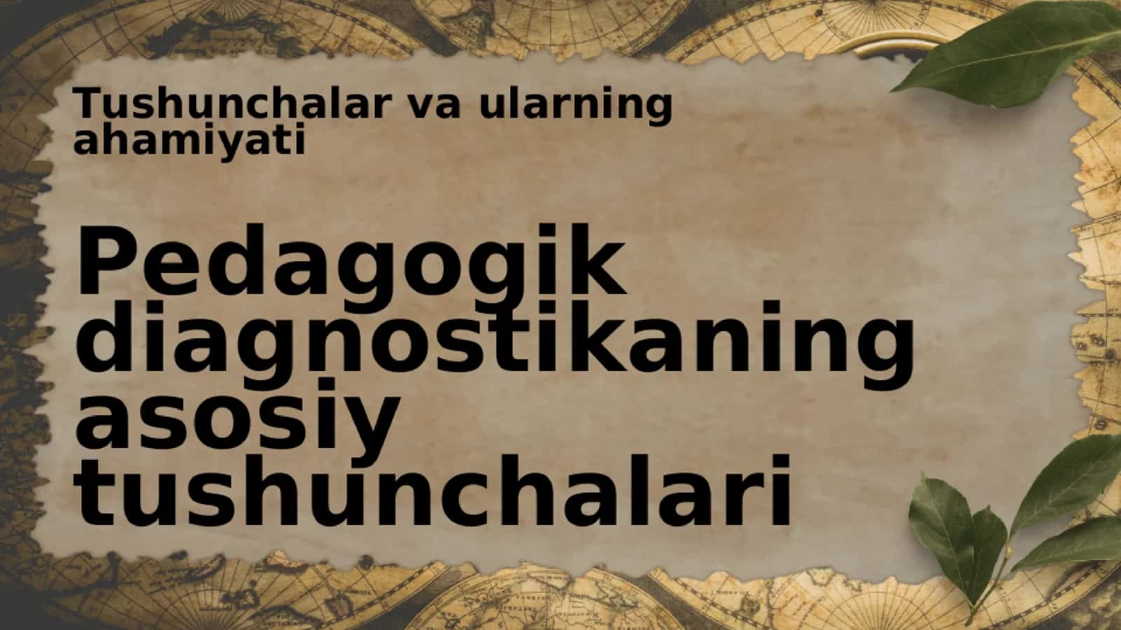 Pedagogik diagnostikaning mazmun va ahamiyati 3