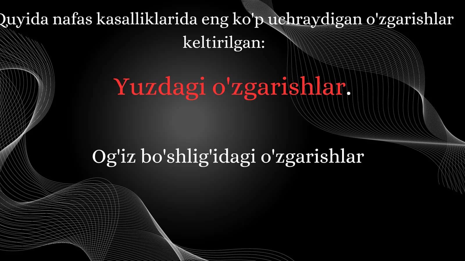Nafas kasalliklarida yuz va og'iz boshlig'idagi o'zgarishlar 3