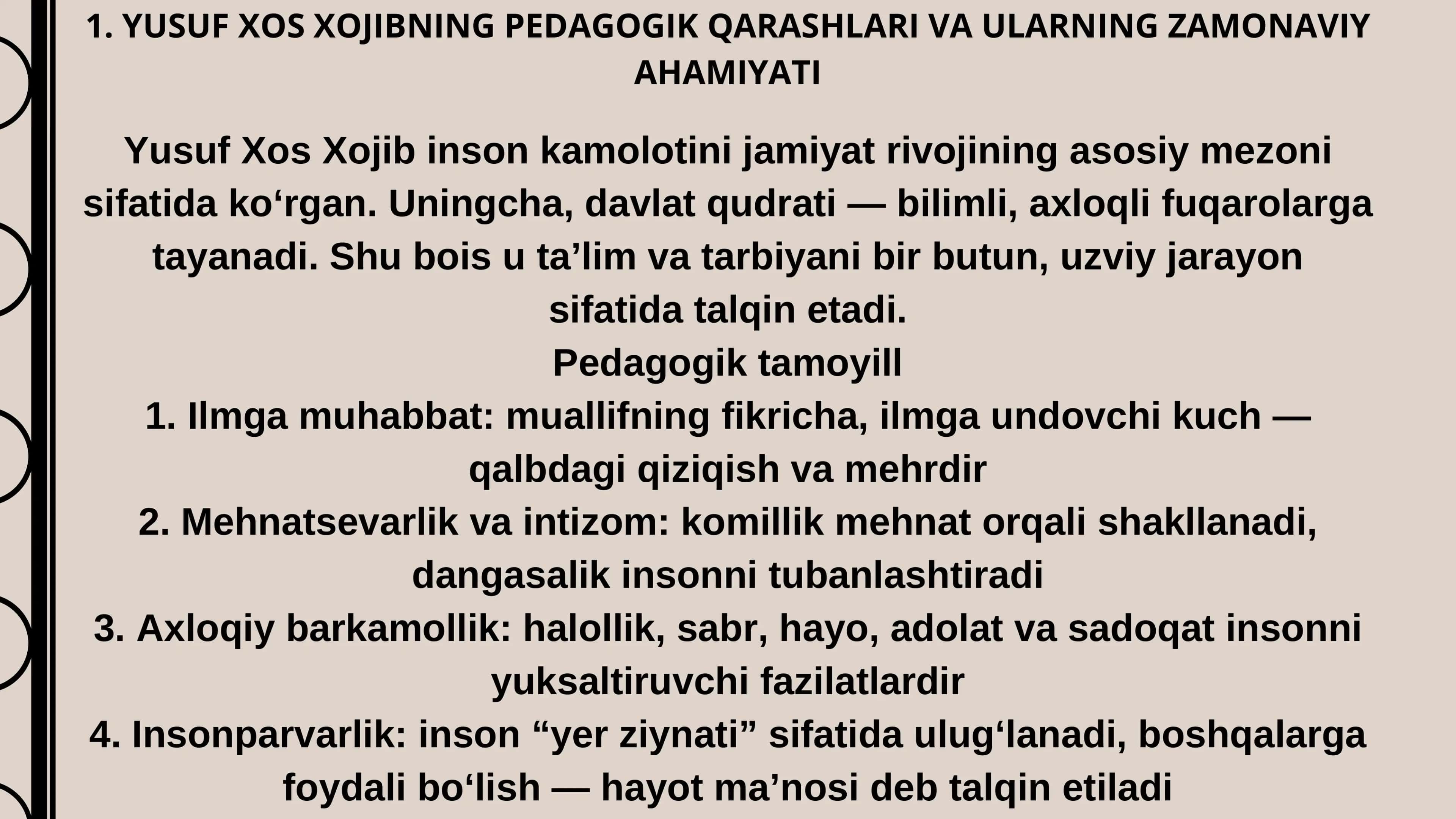 Yusuf Xos Hojib va Kavkovus asarlarida taʼlim tarbiya masalalari taqdimot 3