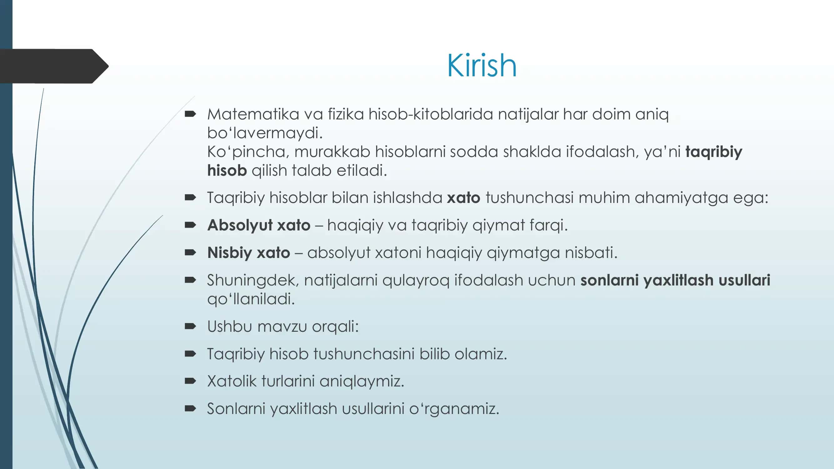 TAQRIBIY HISOB, ABSOLYUT VA NISBIY XATO, SONLARNI YAXLITLASH USULLARI 3