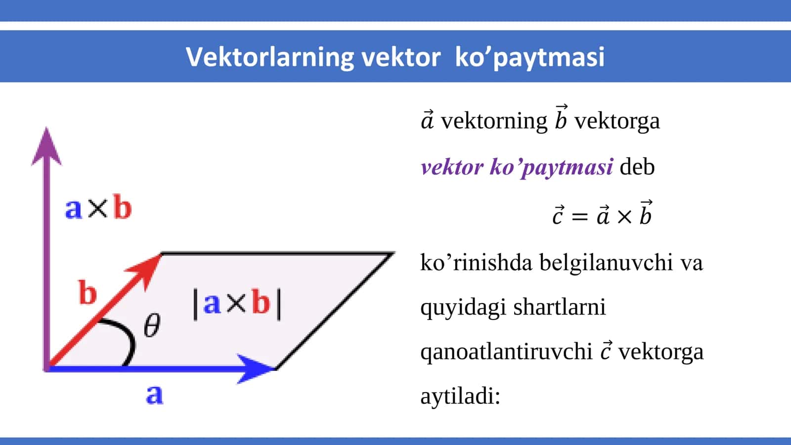 Vektorlarning vektor va aralash koʼpaytmalari 3
