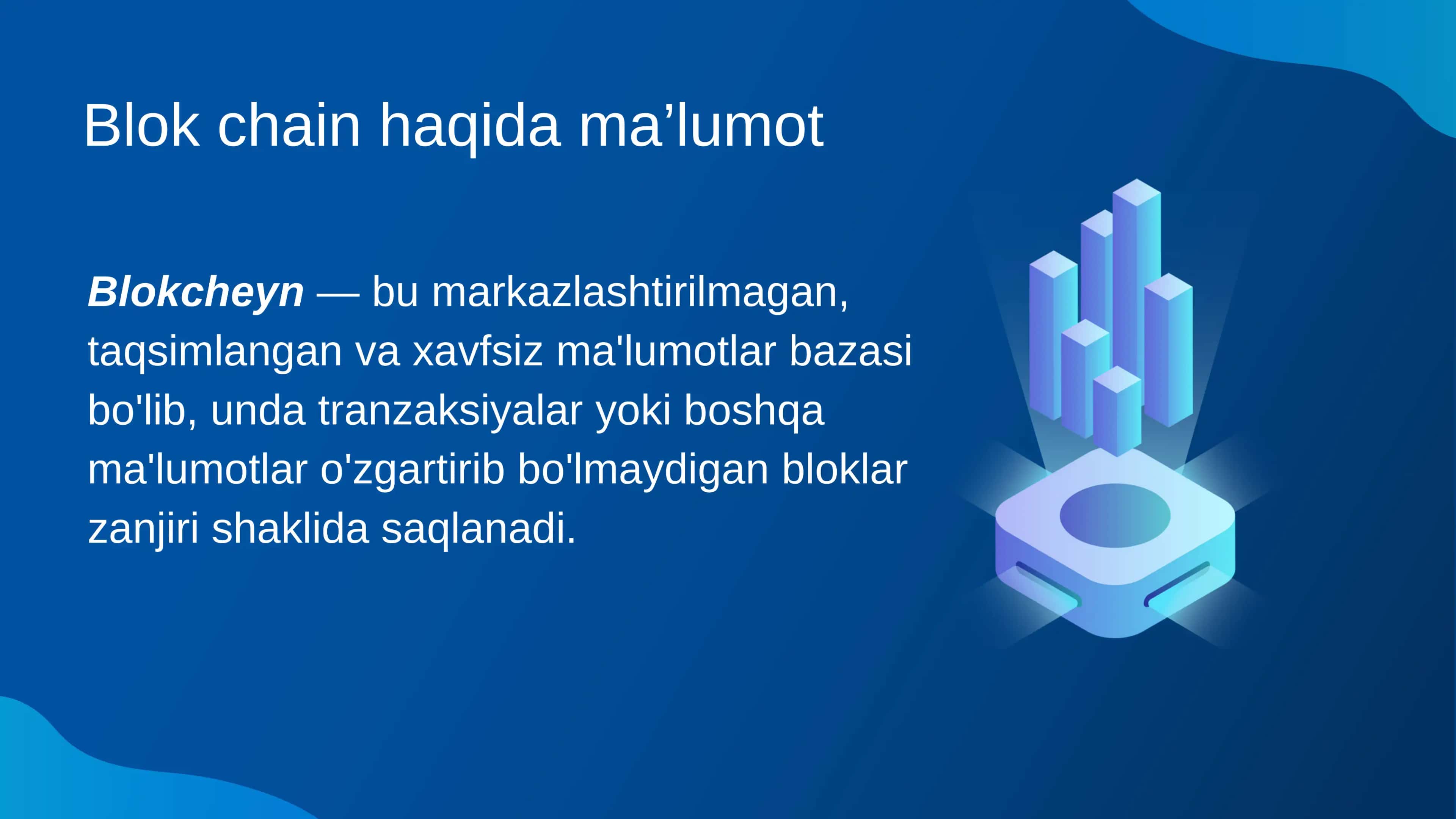 Blockchain mahsulotlari, internet, sun’iy intelekt… 3