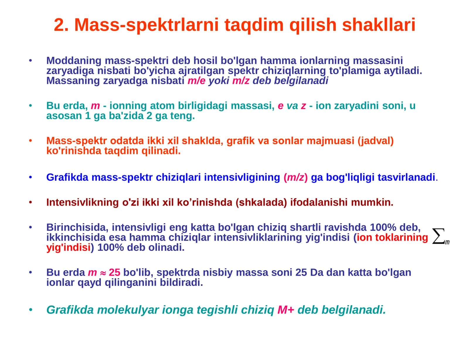 Ma’ruza: Mass-spektrlarni talqin qilish bo’yicha asosiy qoidalar va yondoshishlar 3