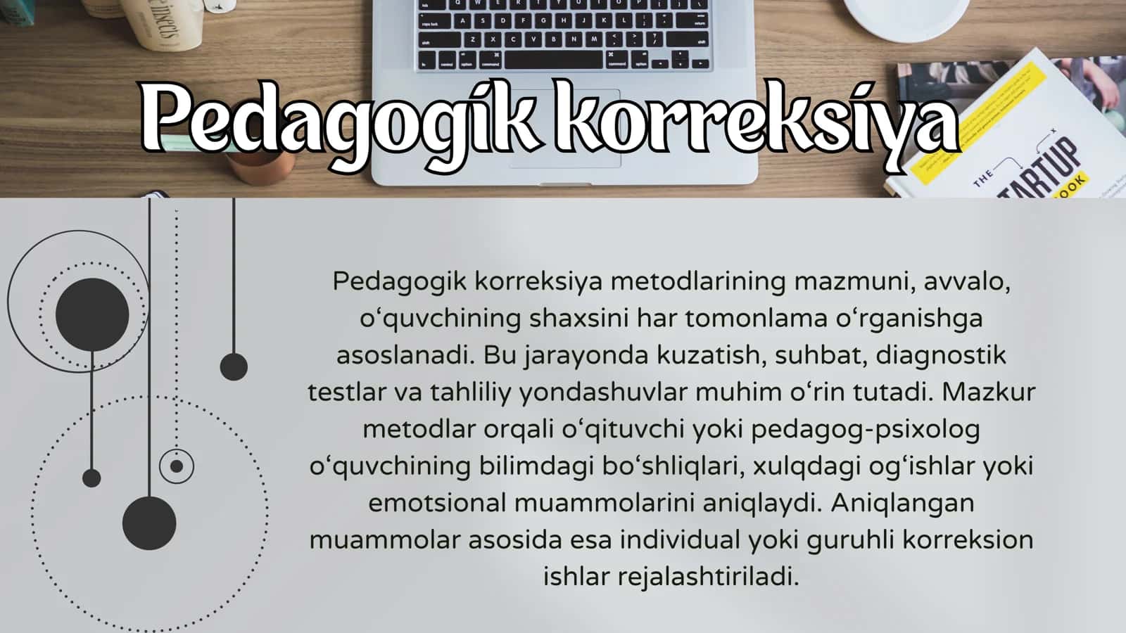Maktab o'quvchilarini pedagogik korreksiya qilishda qo'llaniladigan metodlar 3
