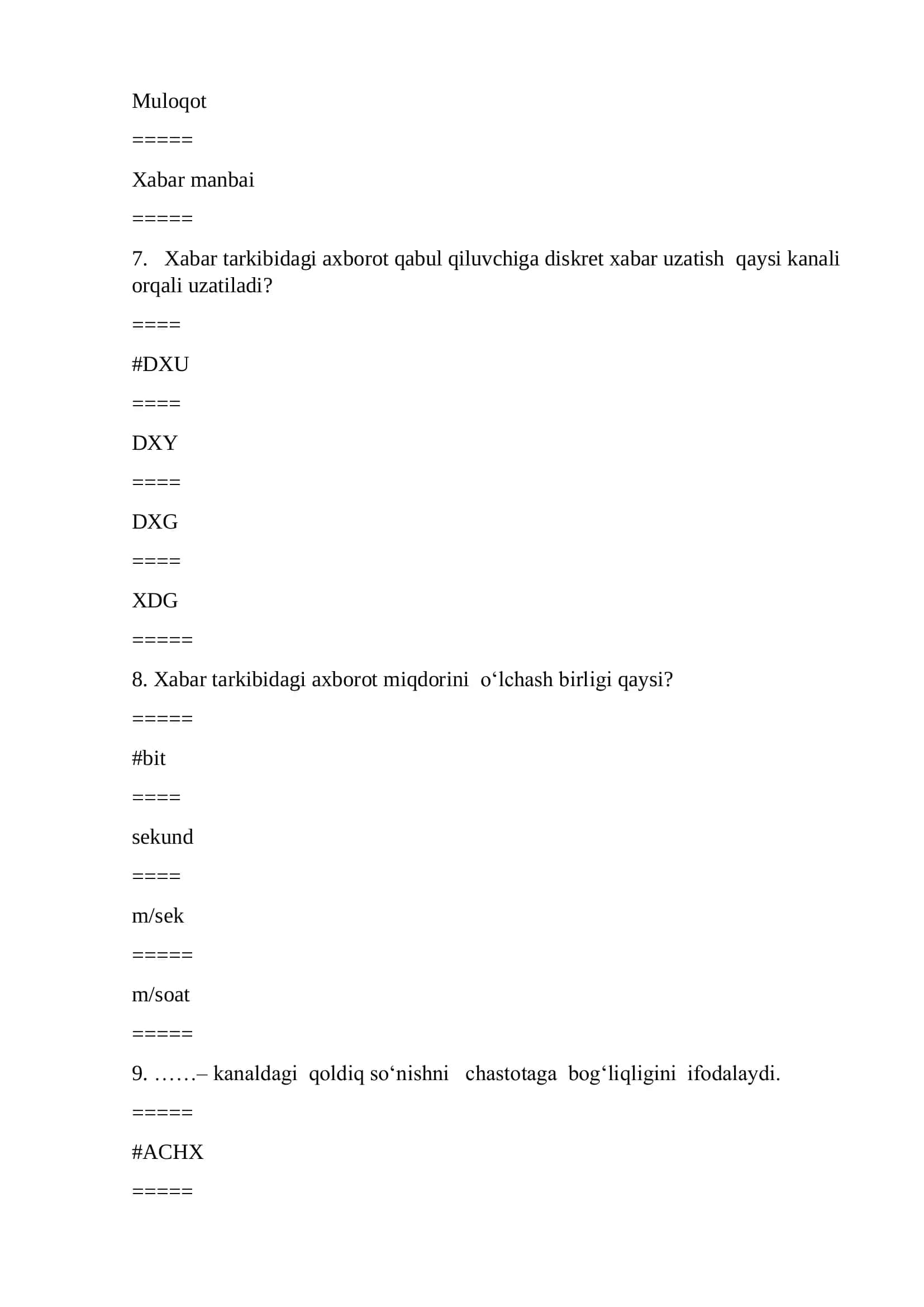 Axborot va kodlash nazariyasi test savollari javoblari 3