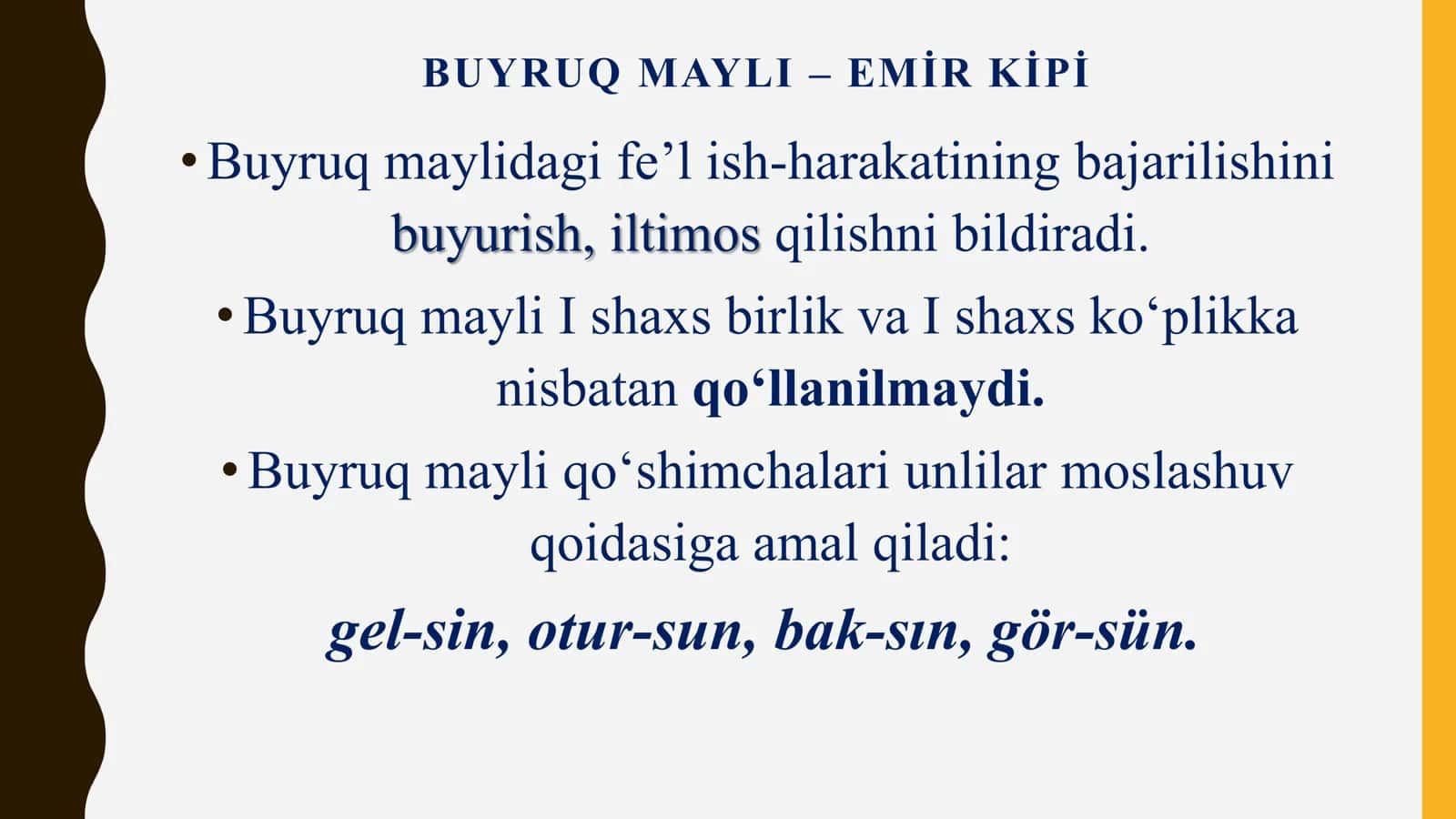 Fe’l mayllari. Mustaqil va yordamchi so‘zlar. 3