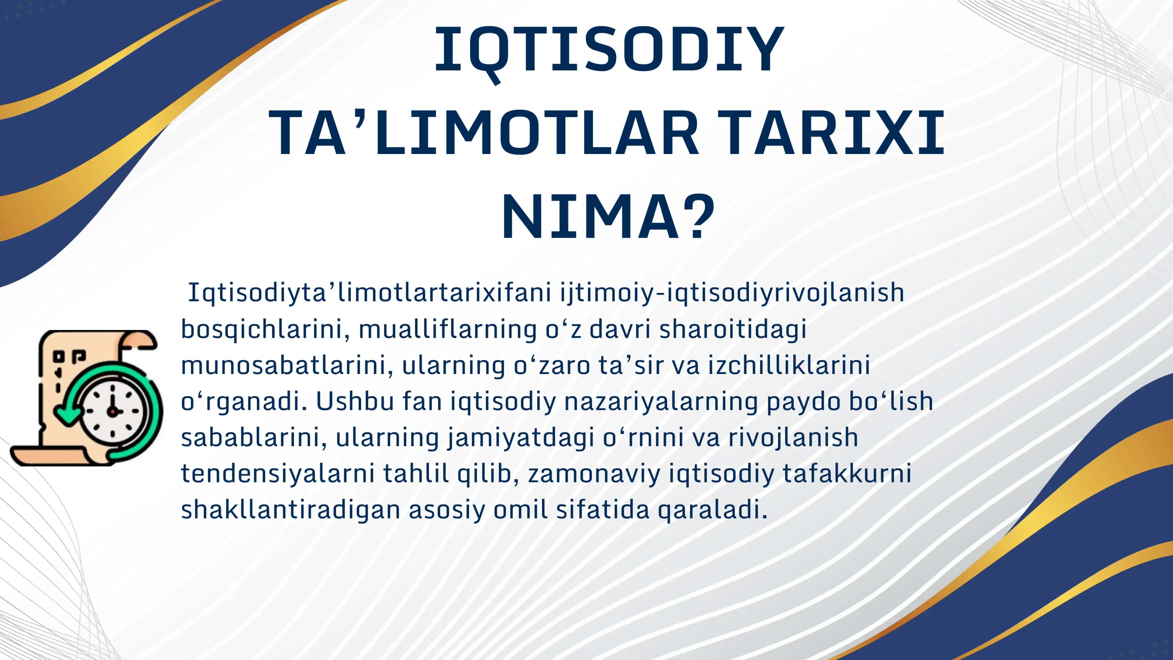 IQTISODIY TA’LIMOTLAR TARIXI FANINING PREDMETI VA O’RGANISH USULLARI 3