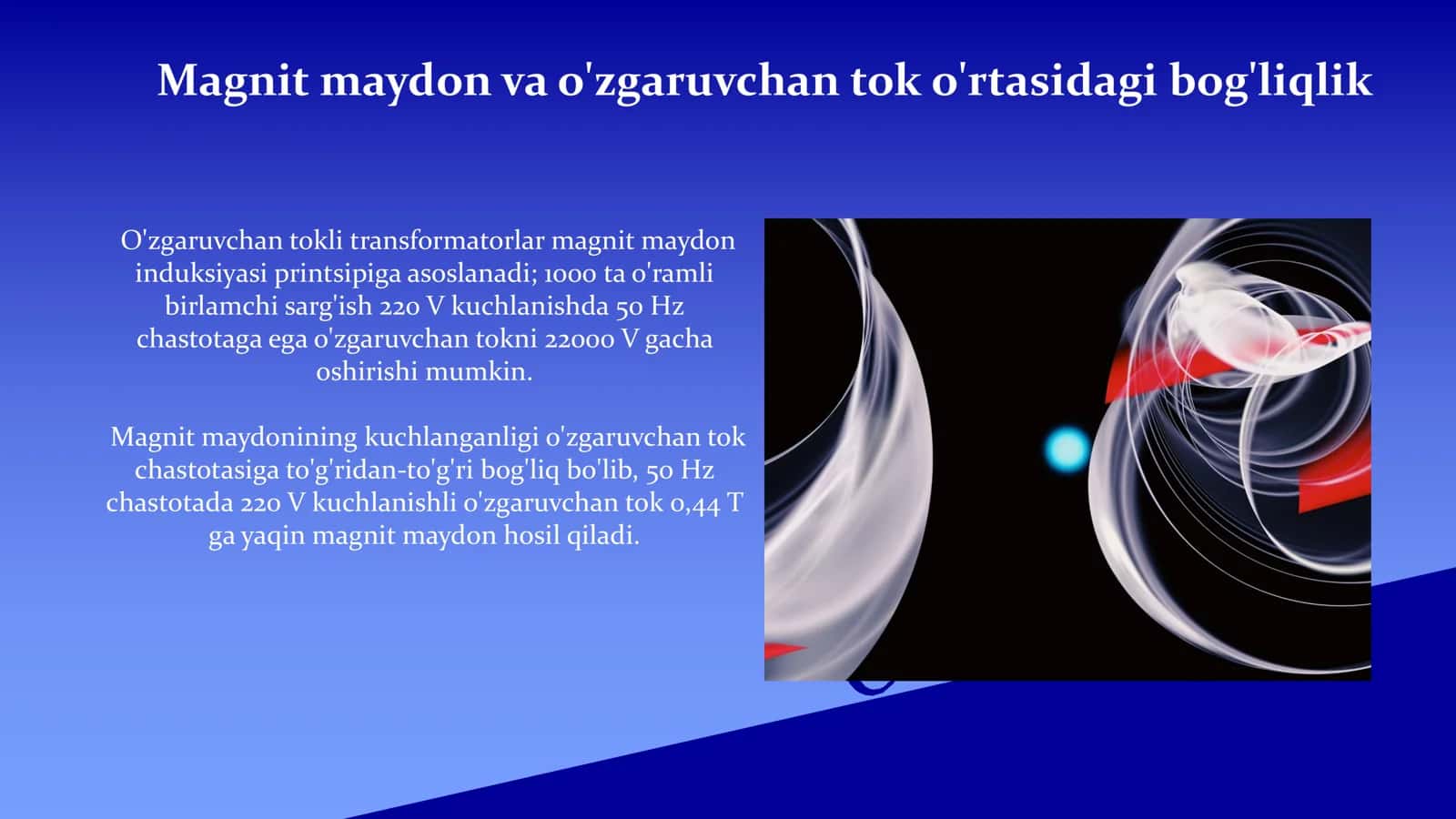 Magnit maydoni va oʻzgaruvchan tok 3