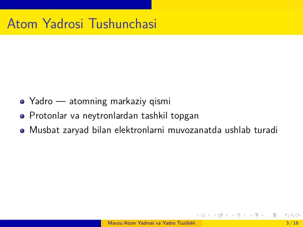 Atom Yadrosi va Yadro Tuzilishi 3