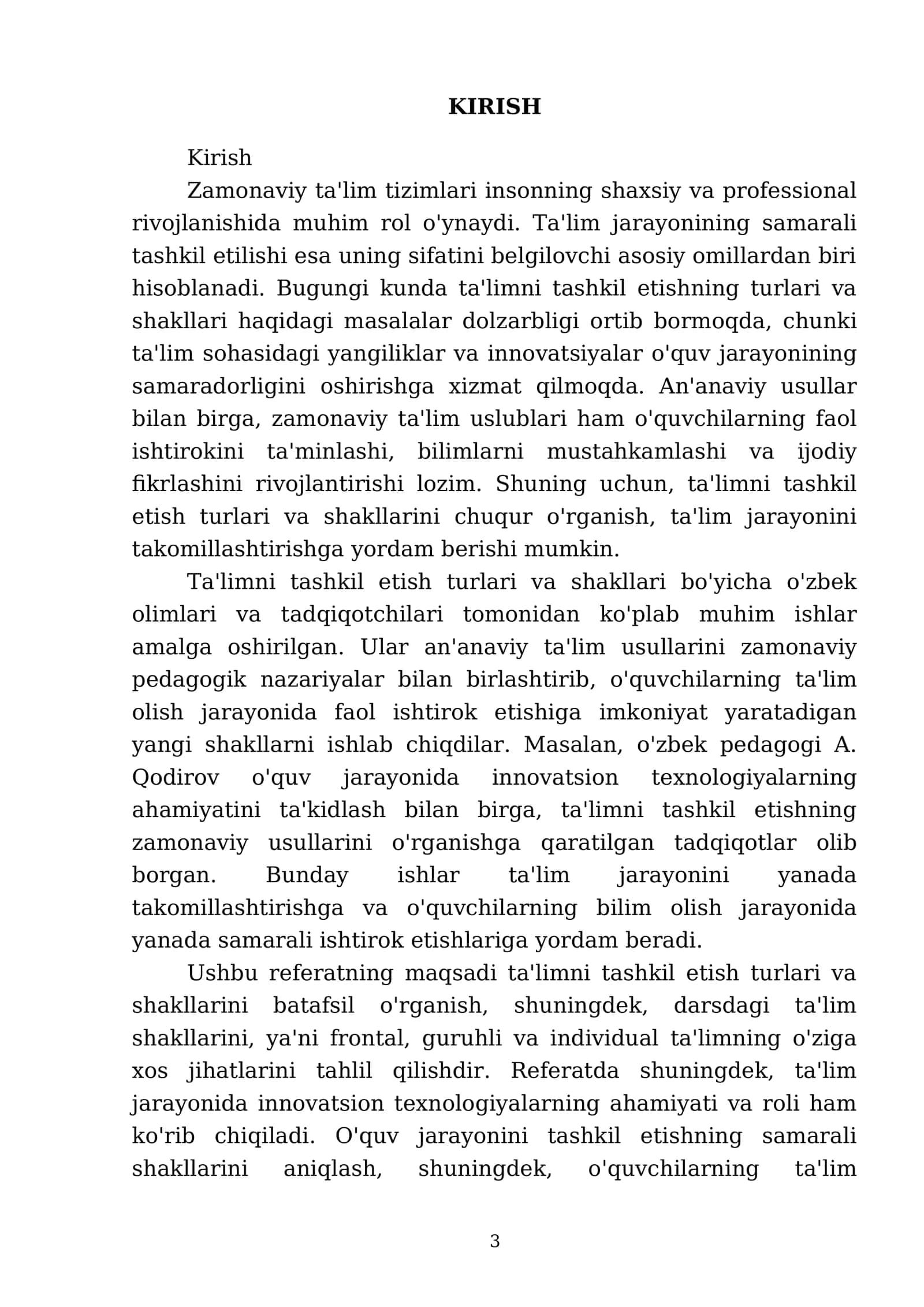 Talimni tashkil etish turlari va shakllari. Dars talimni tashkil etishning asosiy shakli 3